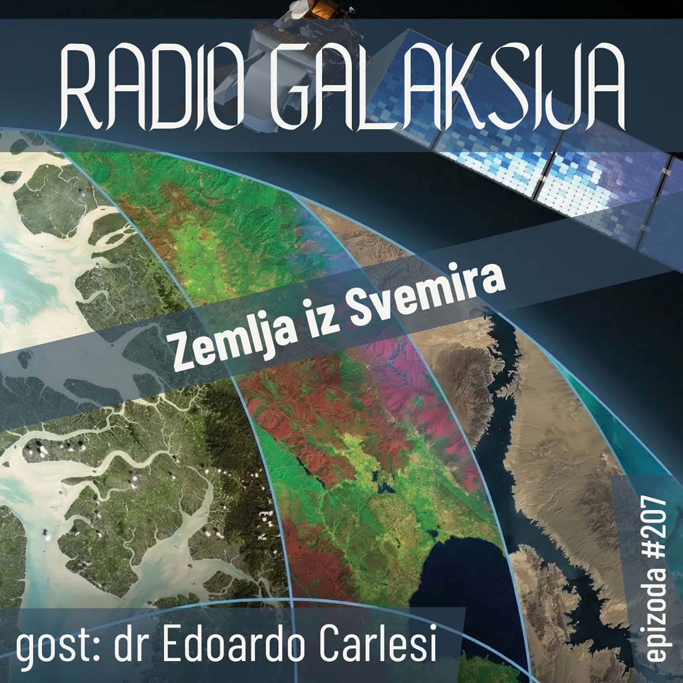 Radio Galaksija #207: Zemlja iz Svemira (dr Edoardo Carlesi) [10-03-2026]