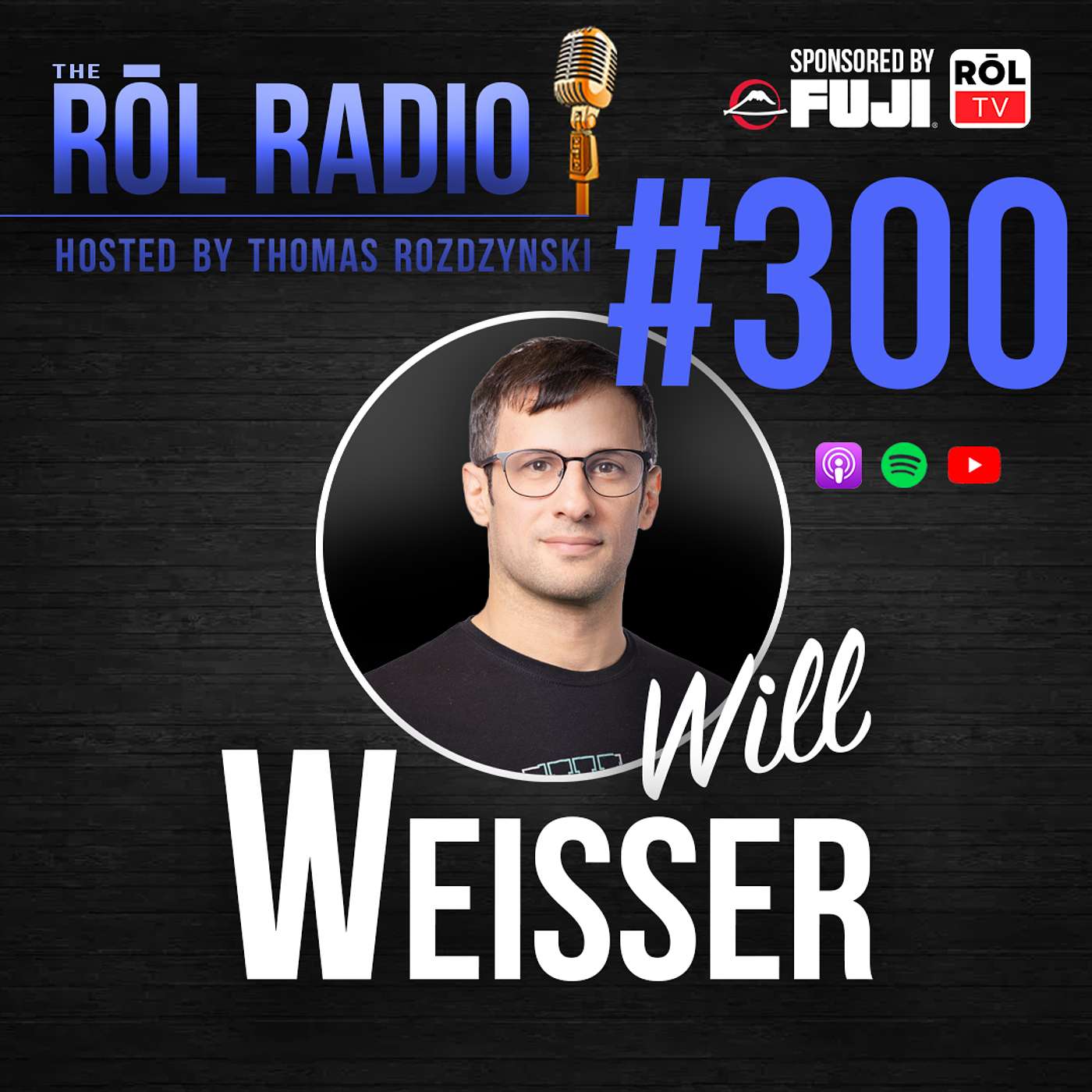 #300 Will Weisser episode artwork