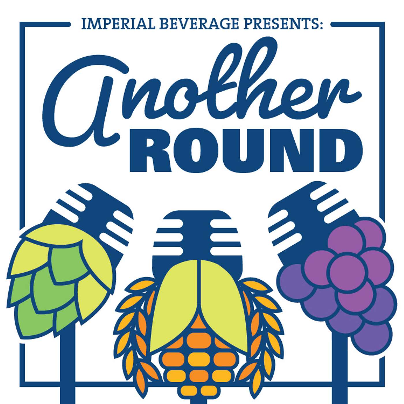 Imperial Beverage Presents: Another Round