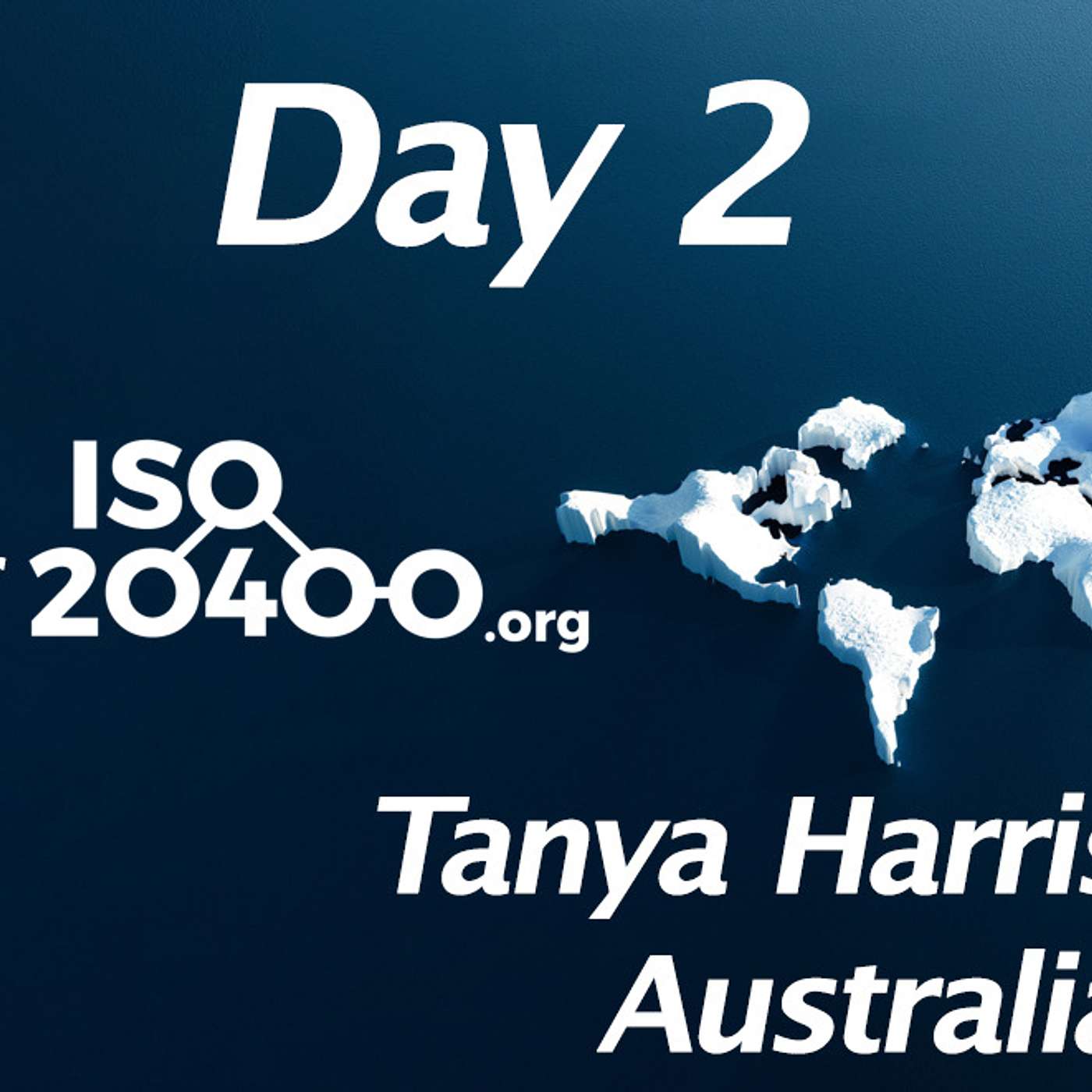 Day 2 of 10 days of ISO20400.org - Tanya Harris