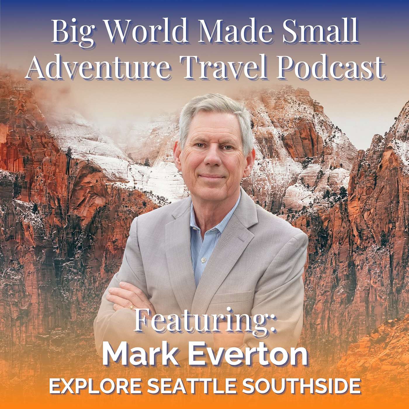 Adventure Travel Podcast - Big World Made Small