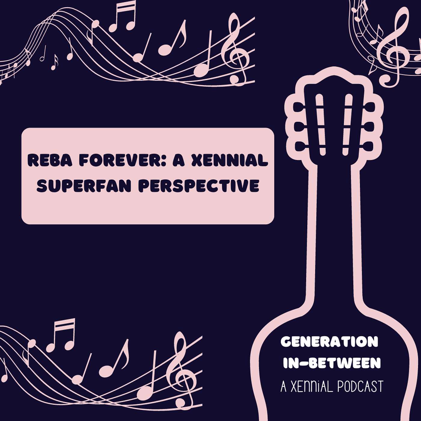 Reba Forever: A Xennial Superfan Perspective
