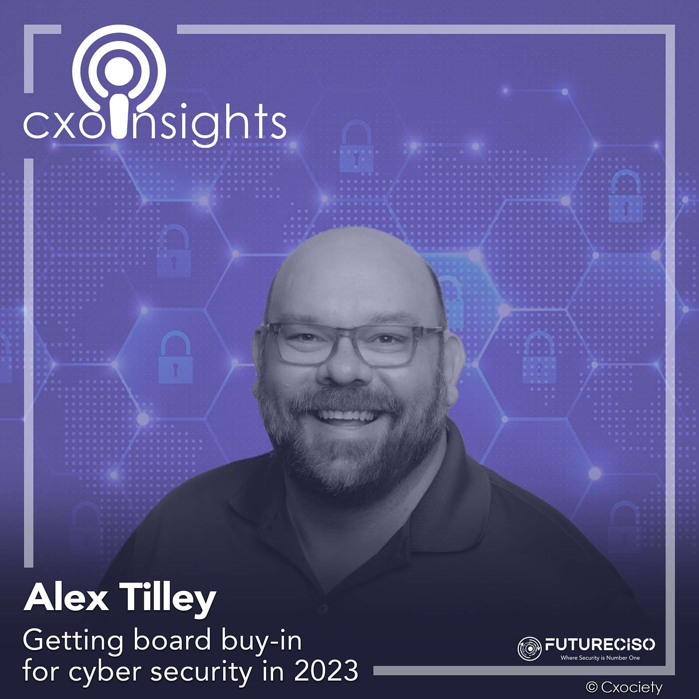 PodChats for FutureCISO: Getting board buy-in for cyber security in 2023 episode artwork