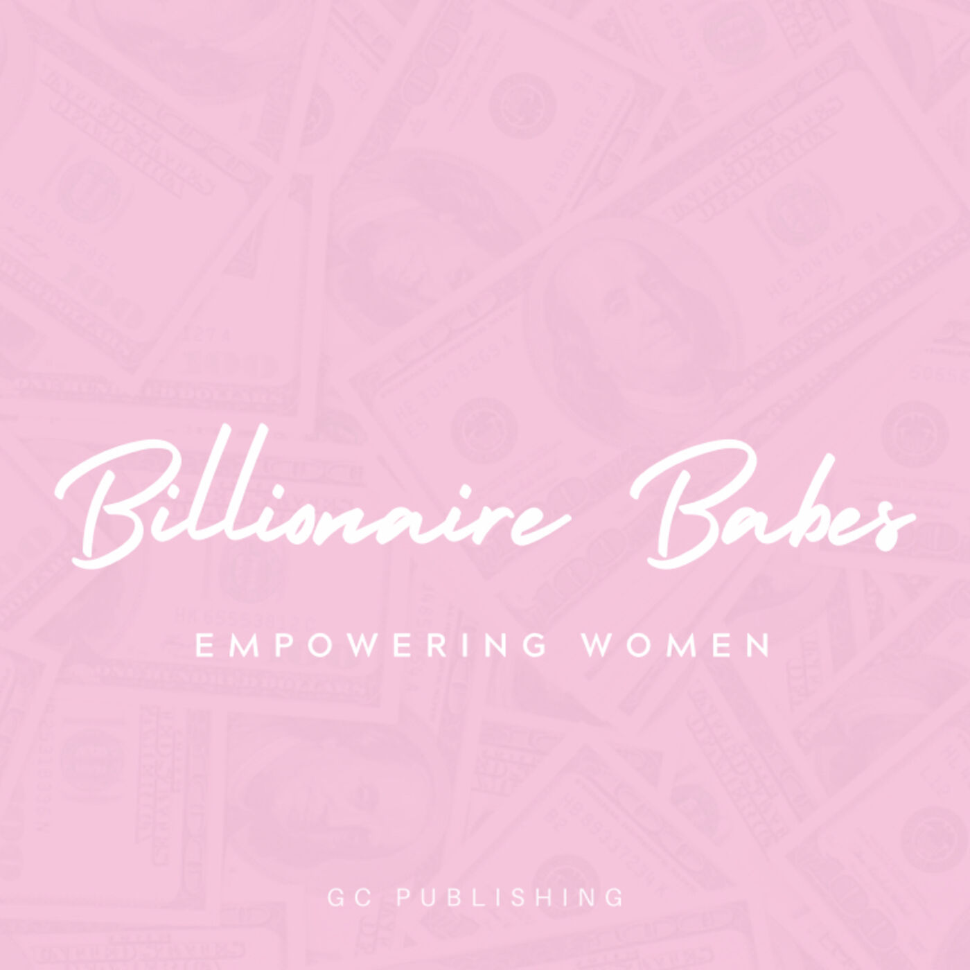 BILLIONAIRE BABES PODCAST