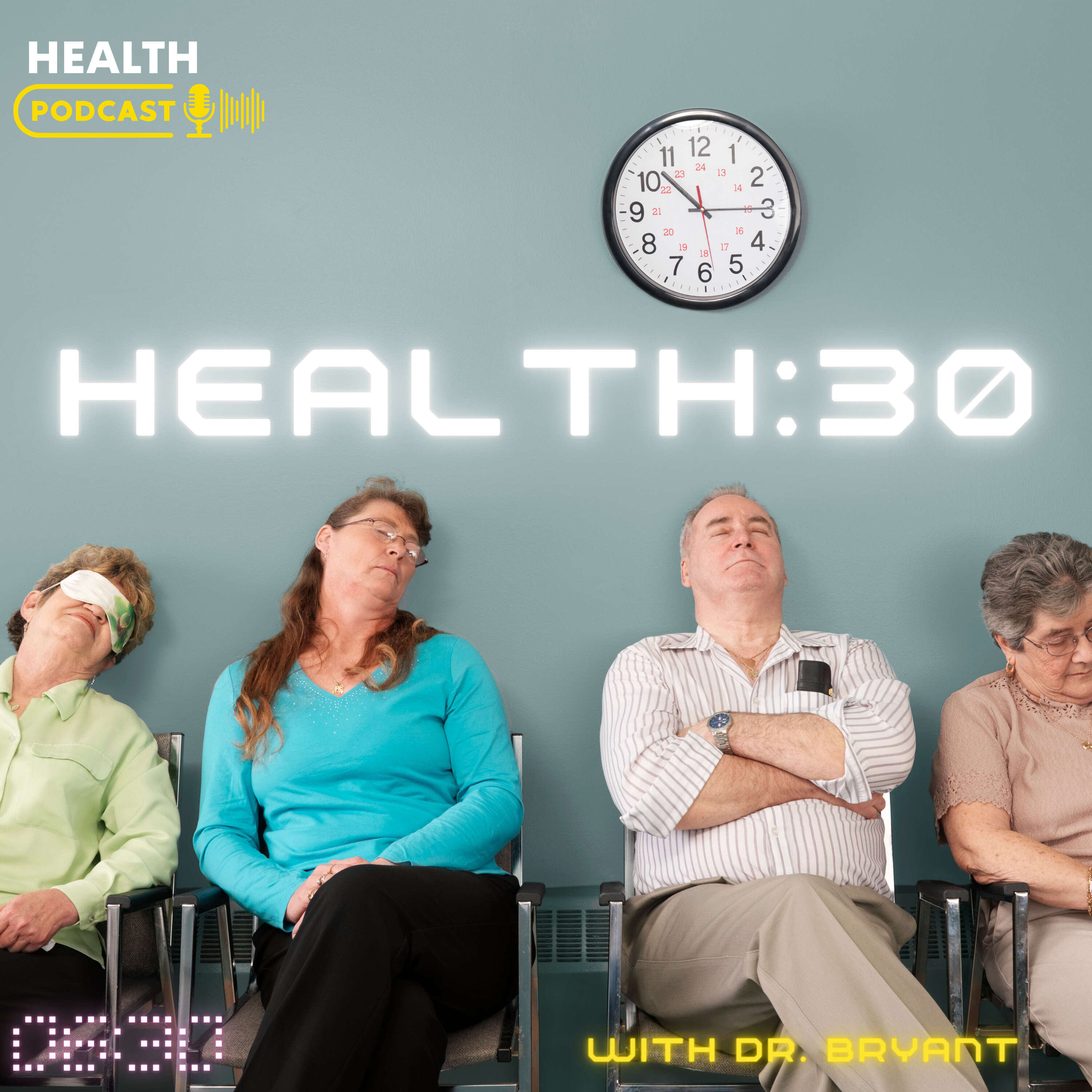 Health:30 Podcast