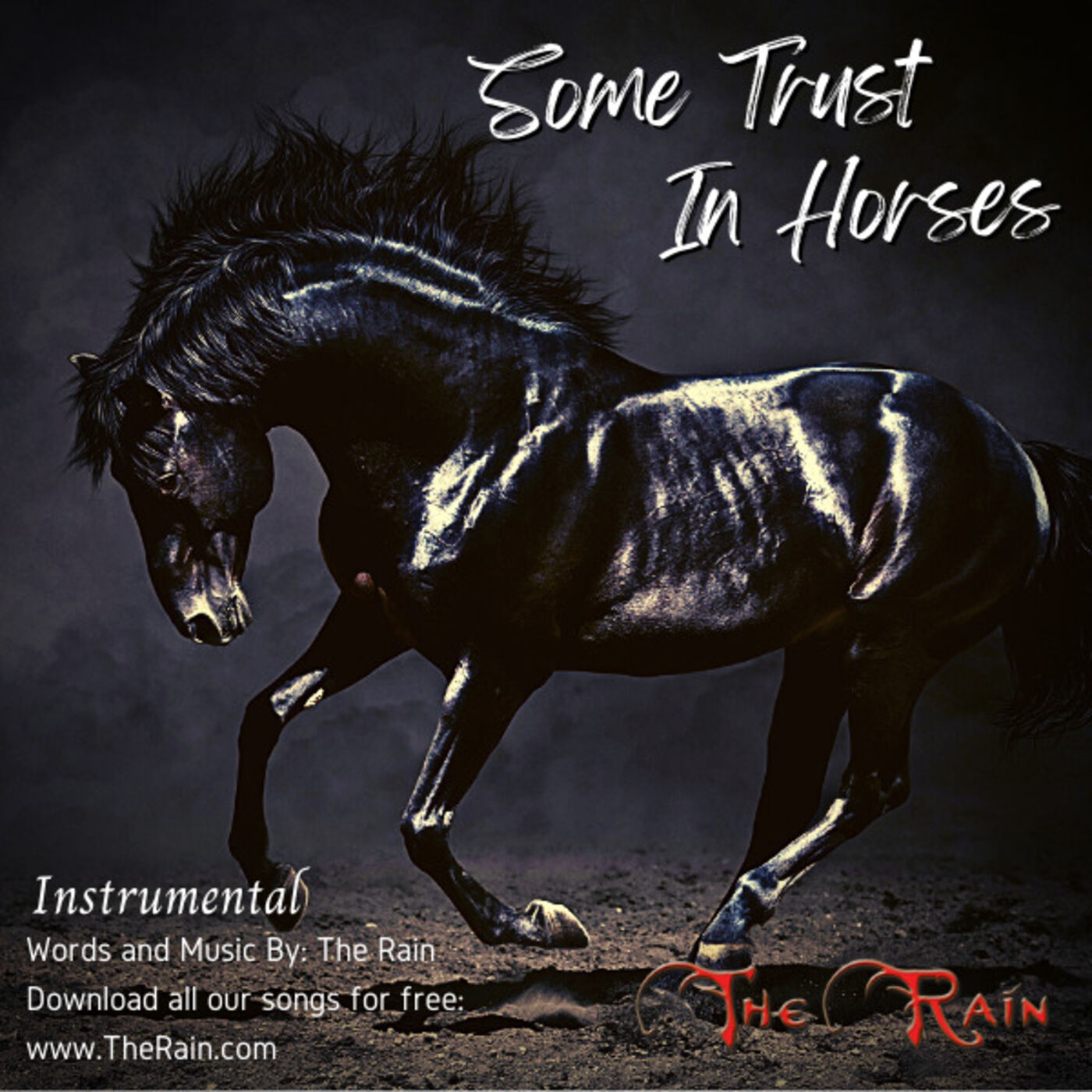 Some Trust In Horses - Instrumental Version