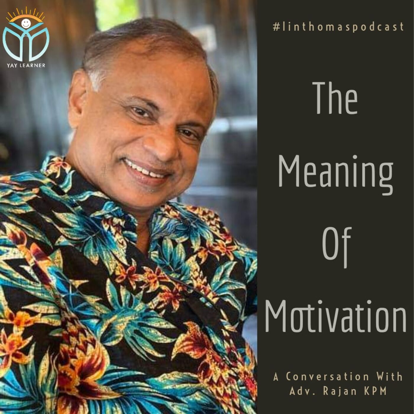 A Shot of Motivation & Positivity ~  The YayLearner Podcast