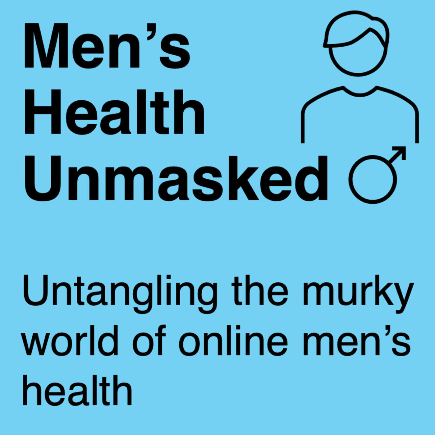 Men's Health Unmasked