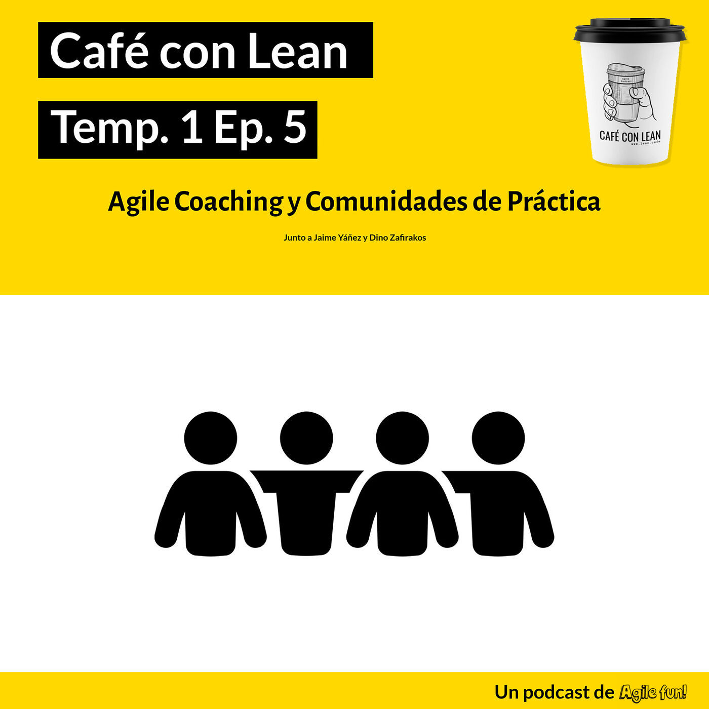 Café con Lean - Un podcast de Agile fun!