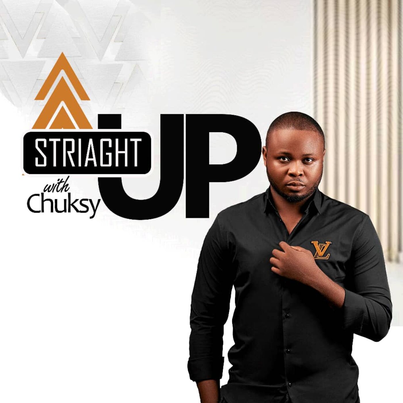 Straight up with chuksy podcast artwork