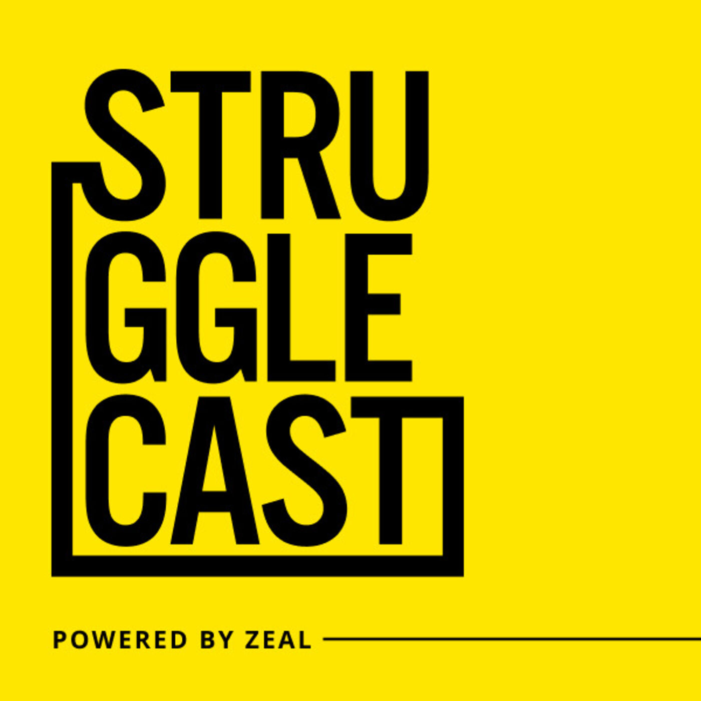 StruggleCast Podcast podcast artwork