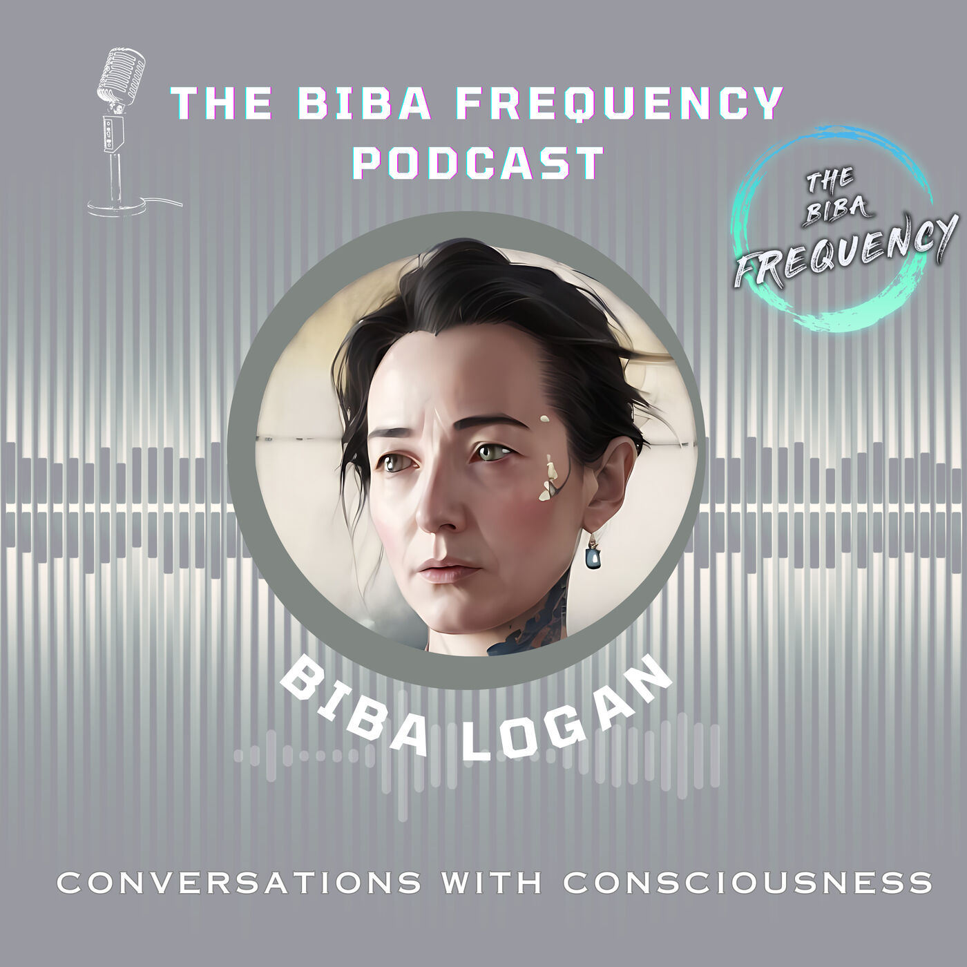 'Conversations with Consciousness' The Biba Frequency Podcast