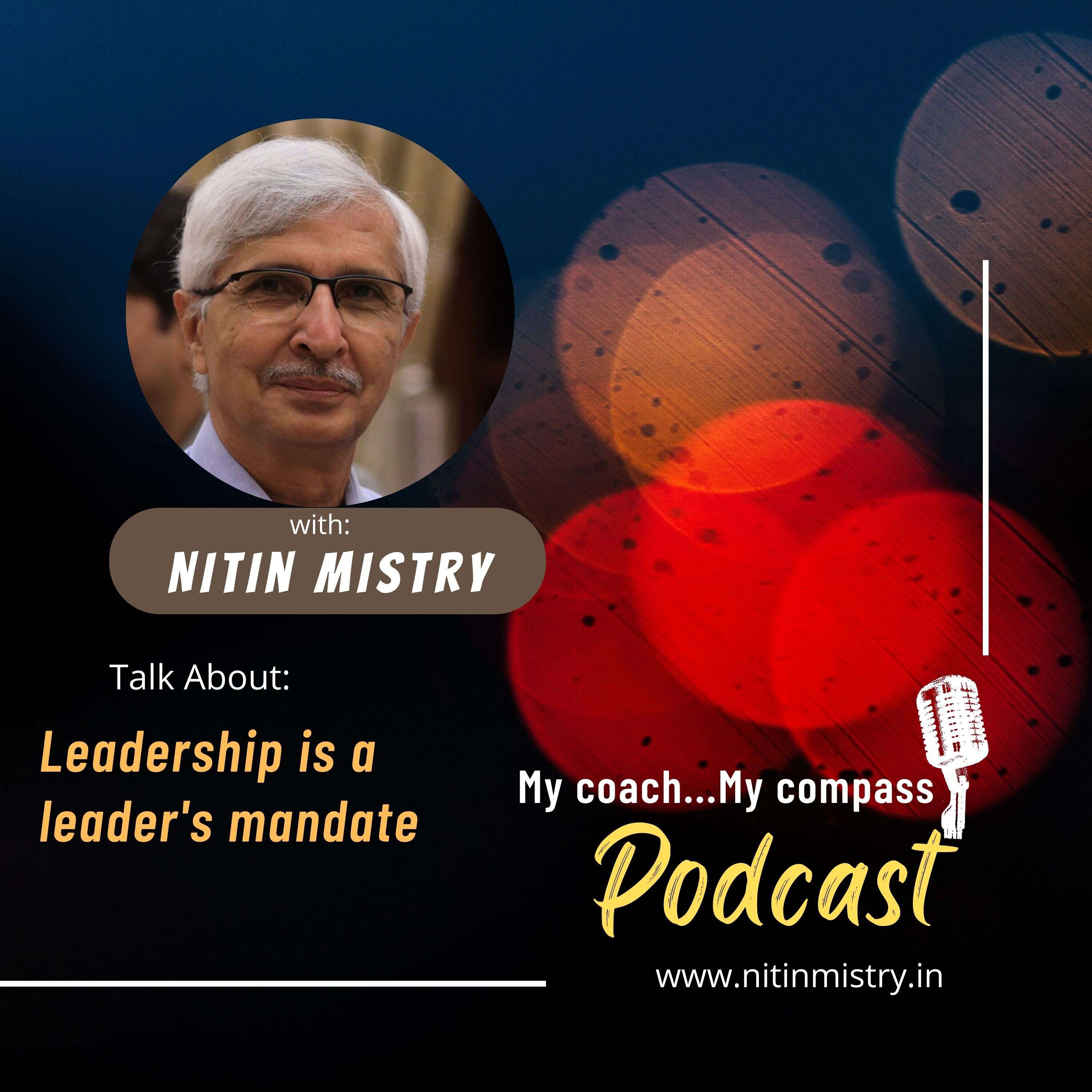Leadership is a Leader's Mandate