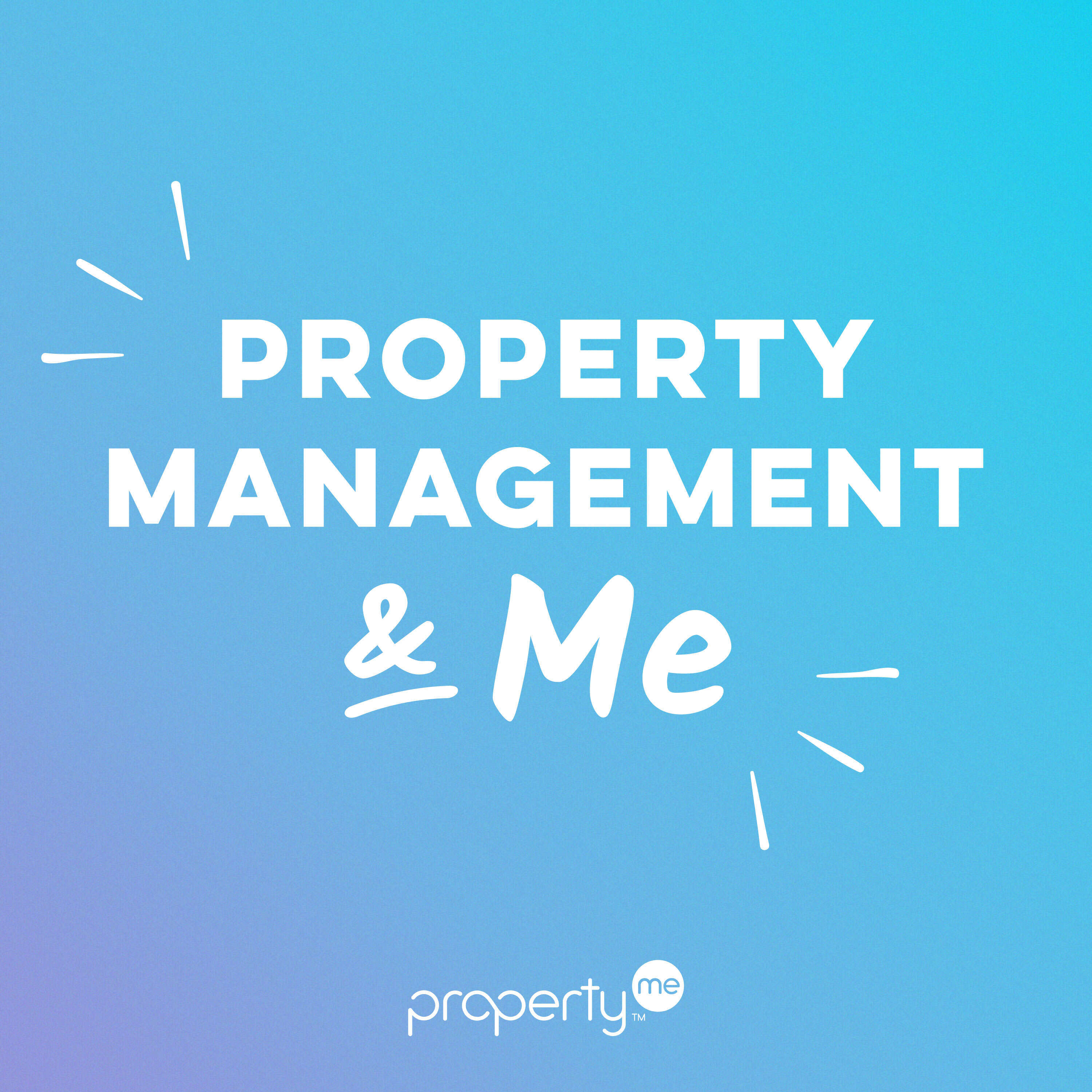 Property Management & Me podcast artwork