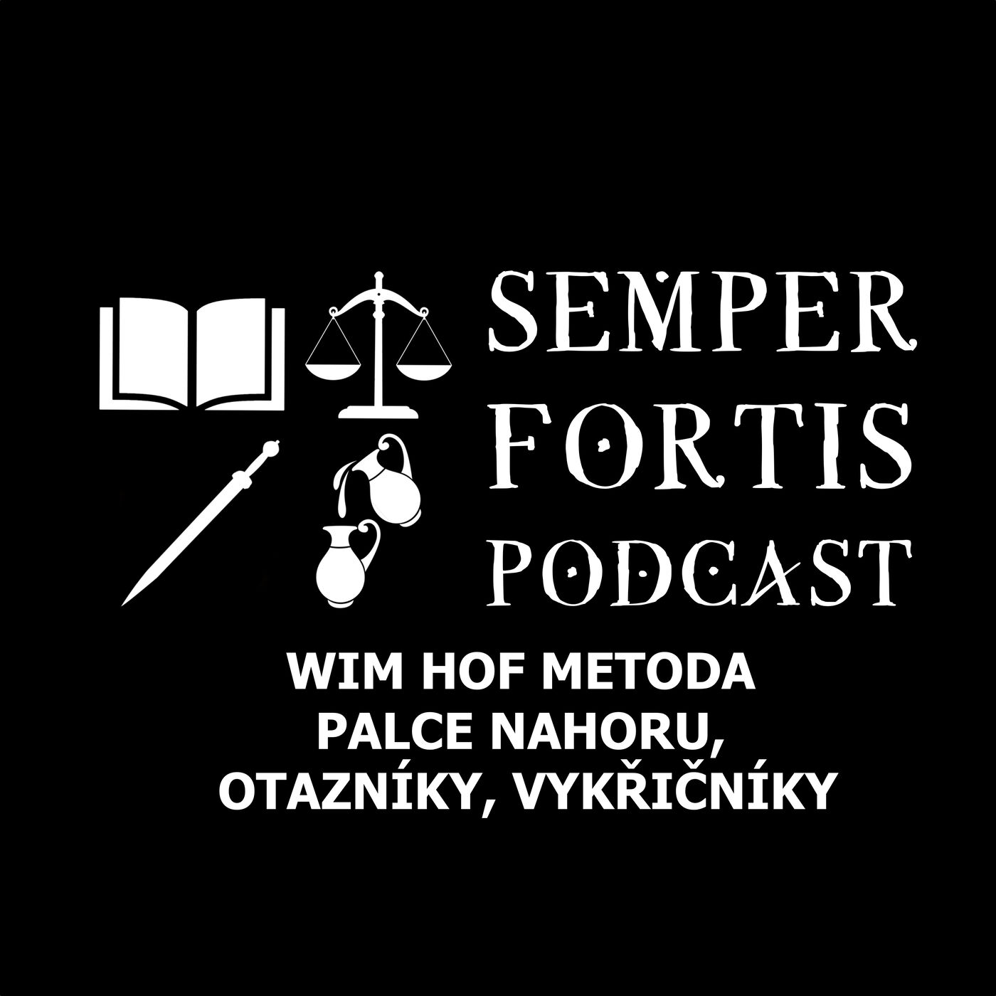 Wim Hof metoda: palce nahoru, otázky a vykřičníky