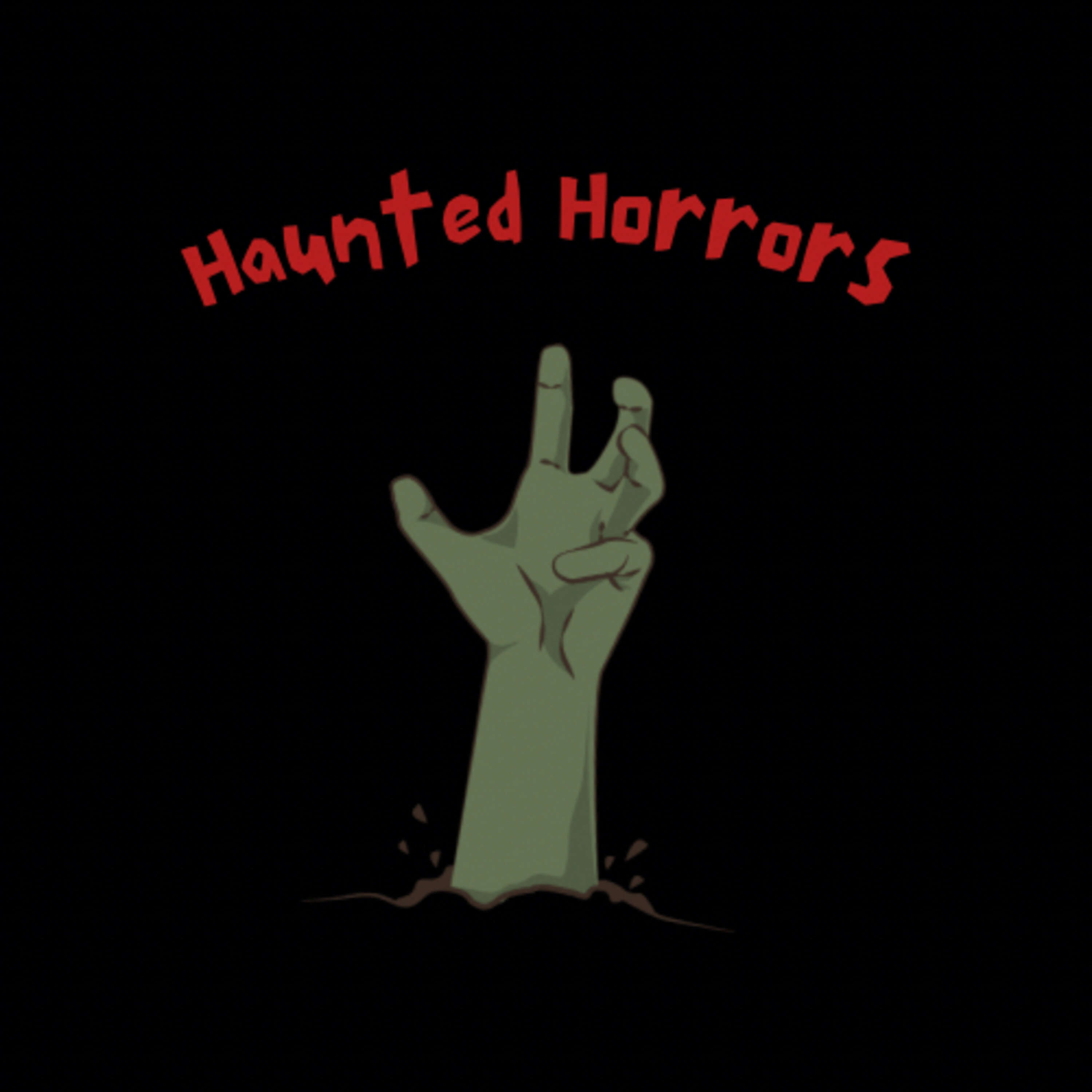 Haunted Horrors