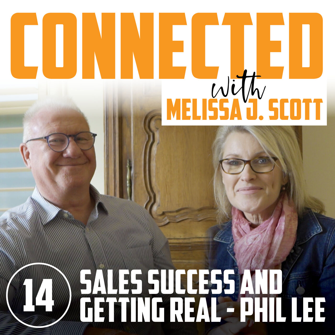 CONNECTED & CONFIDENT with Melissa J Scott