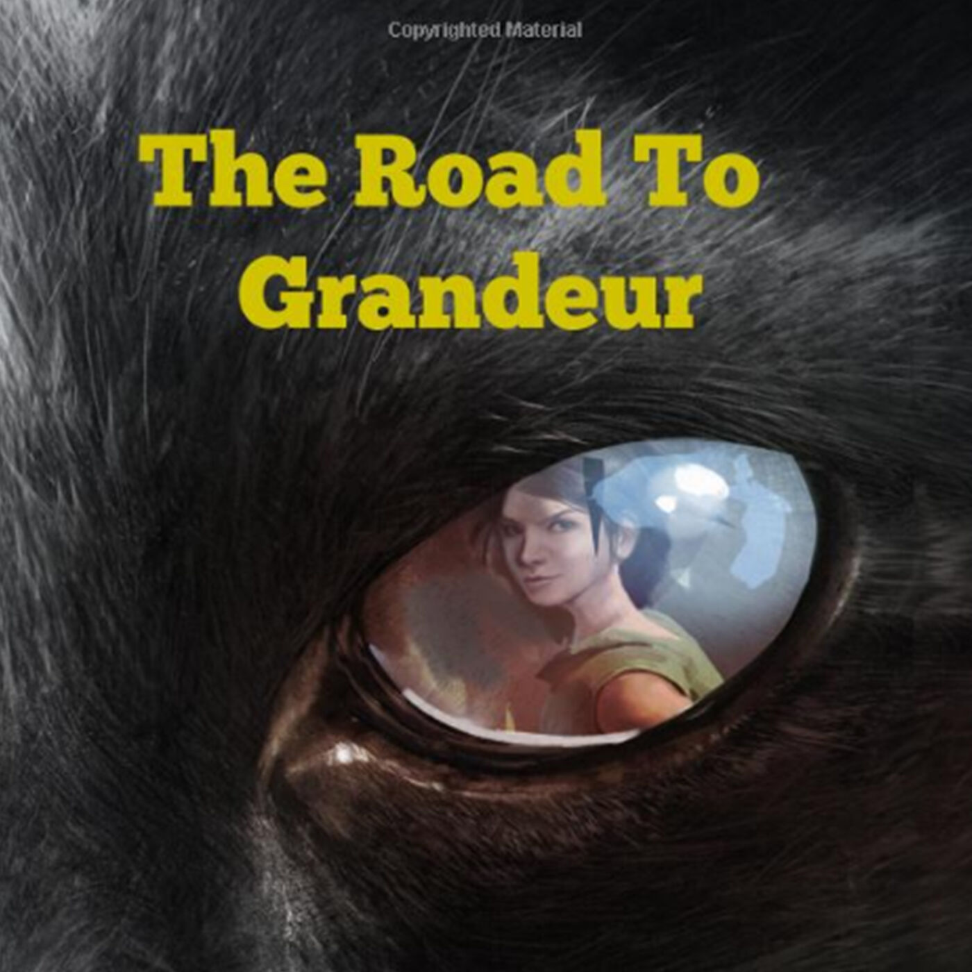 The Road To Grandeur