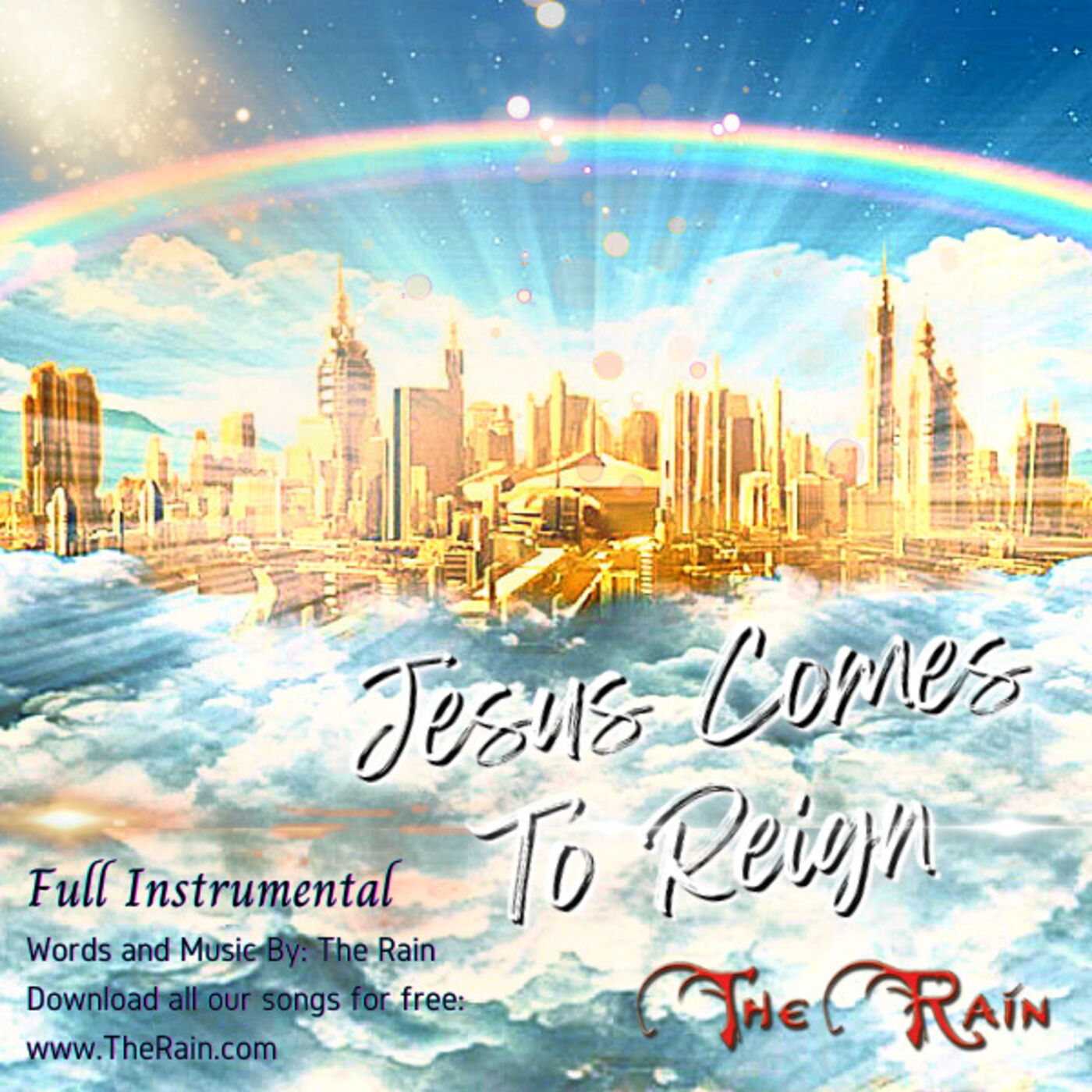 Jesus Comes To Reign - Studio Version Full Instrumental