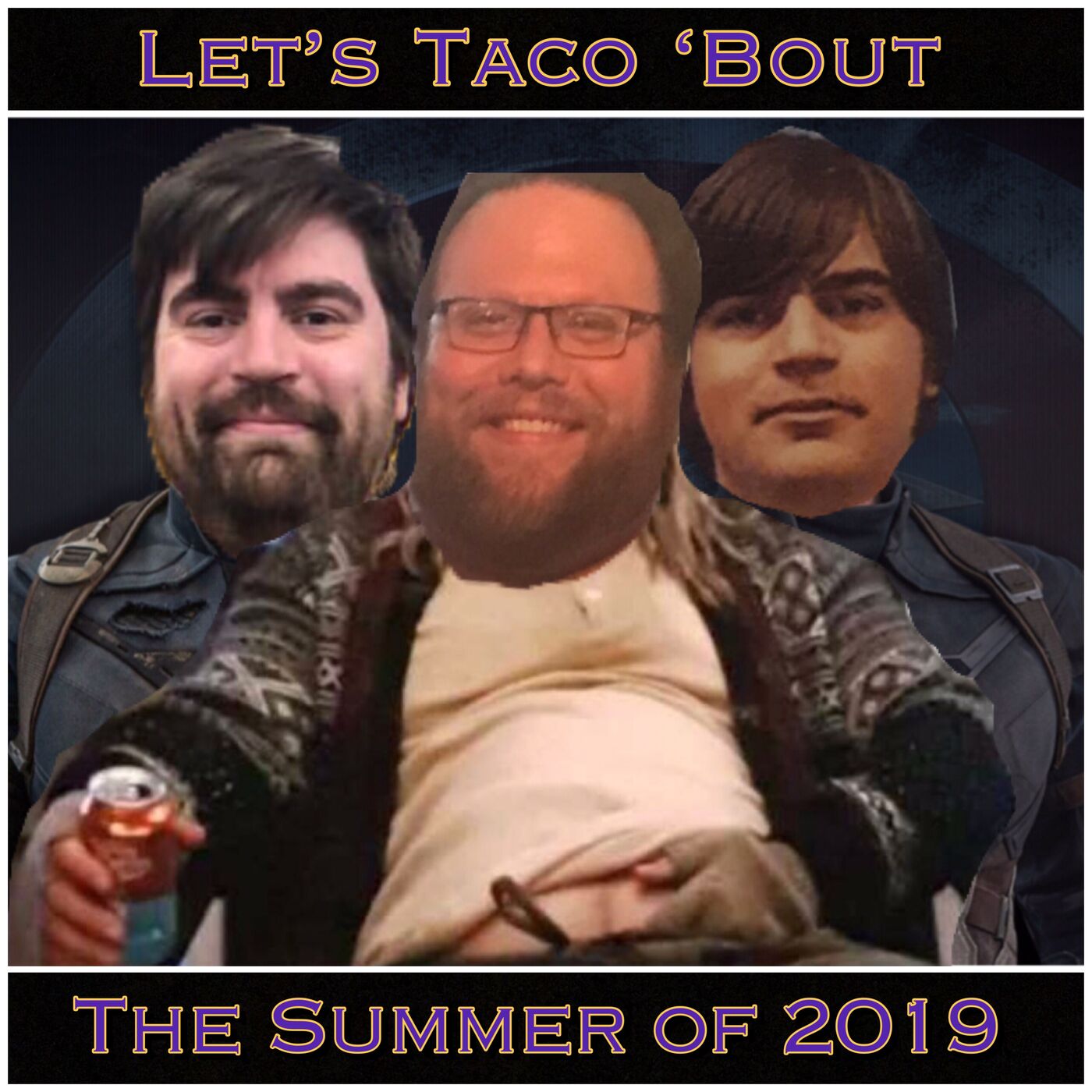 54. Let’s Taco ‘Bout The Summer of 2019