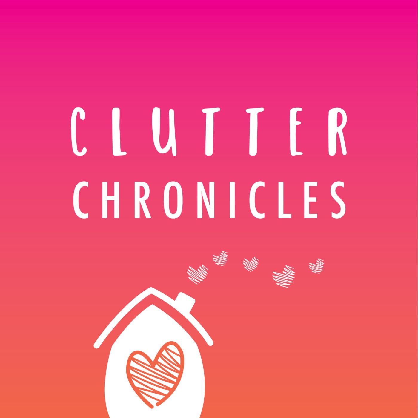 Clutter Chronicles 