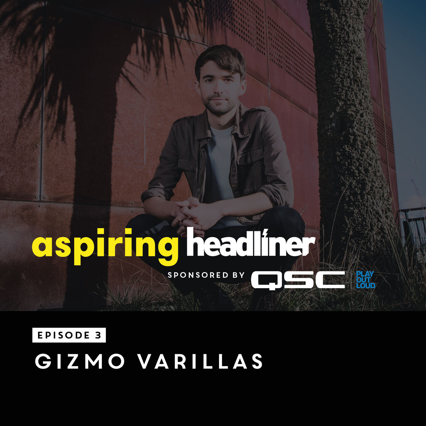 Aspiring Headliner E3: Gizmo Varillas