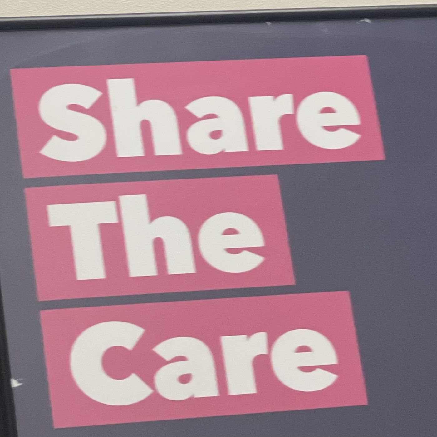 SHARE THE CARE