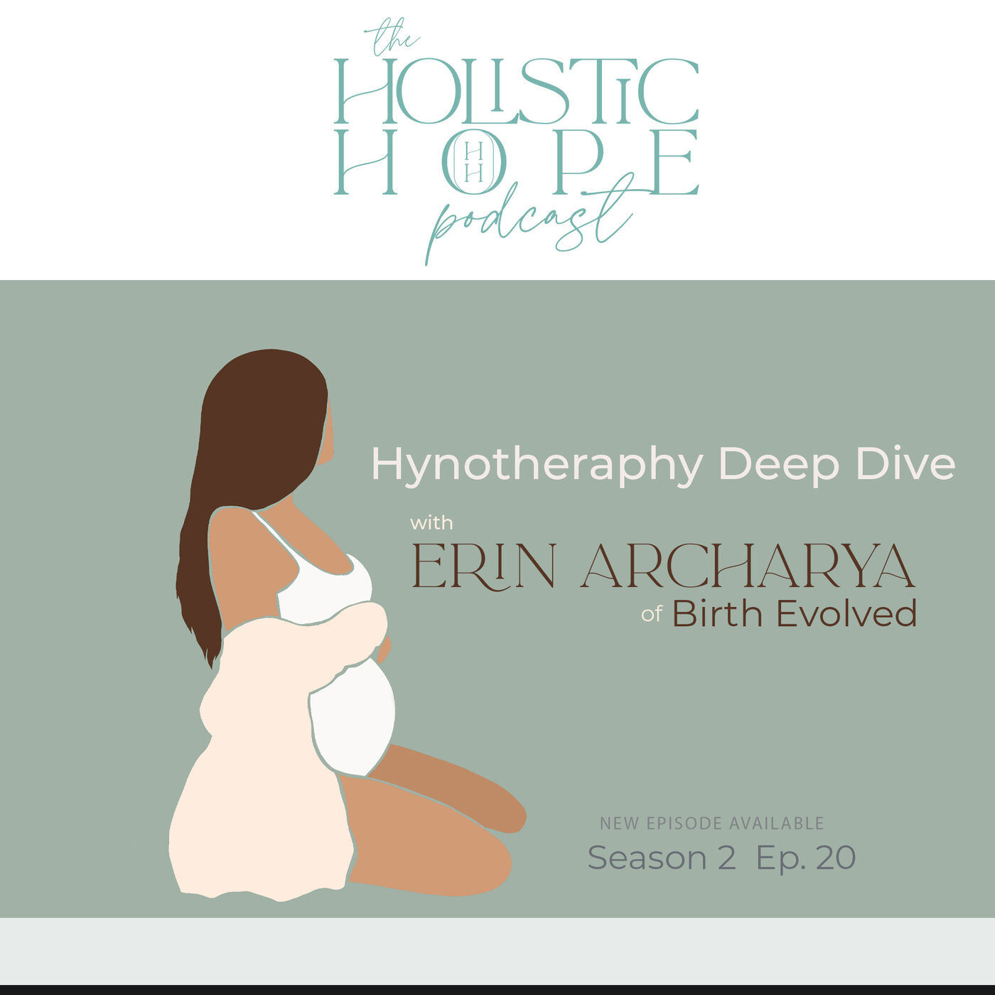 Holistic Hope Podcast