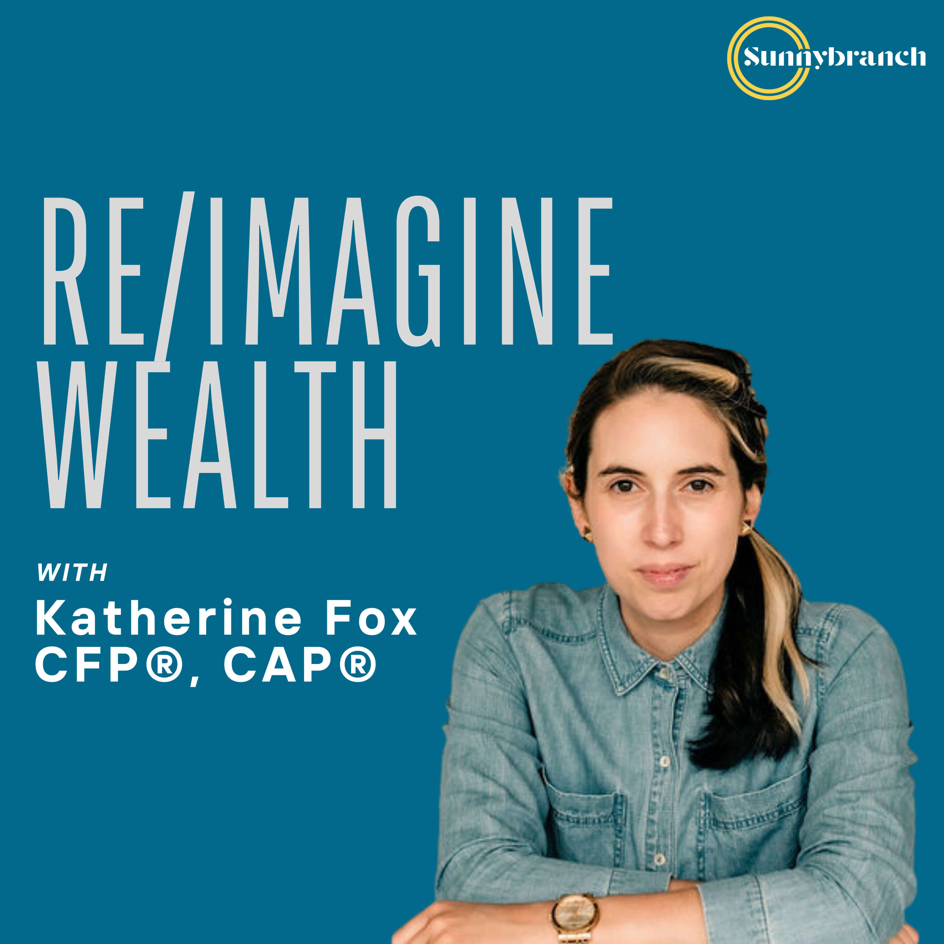 Re/Imagine Wealth