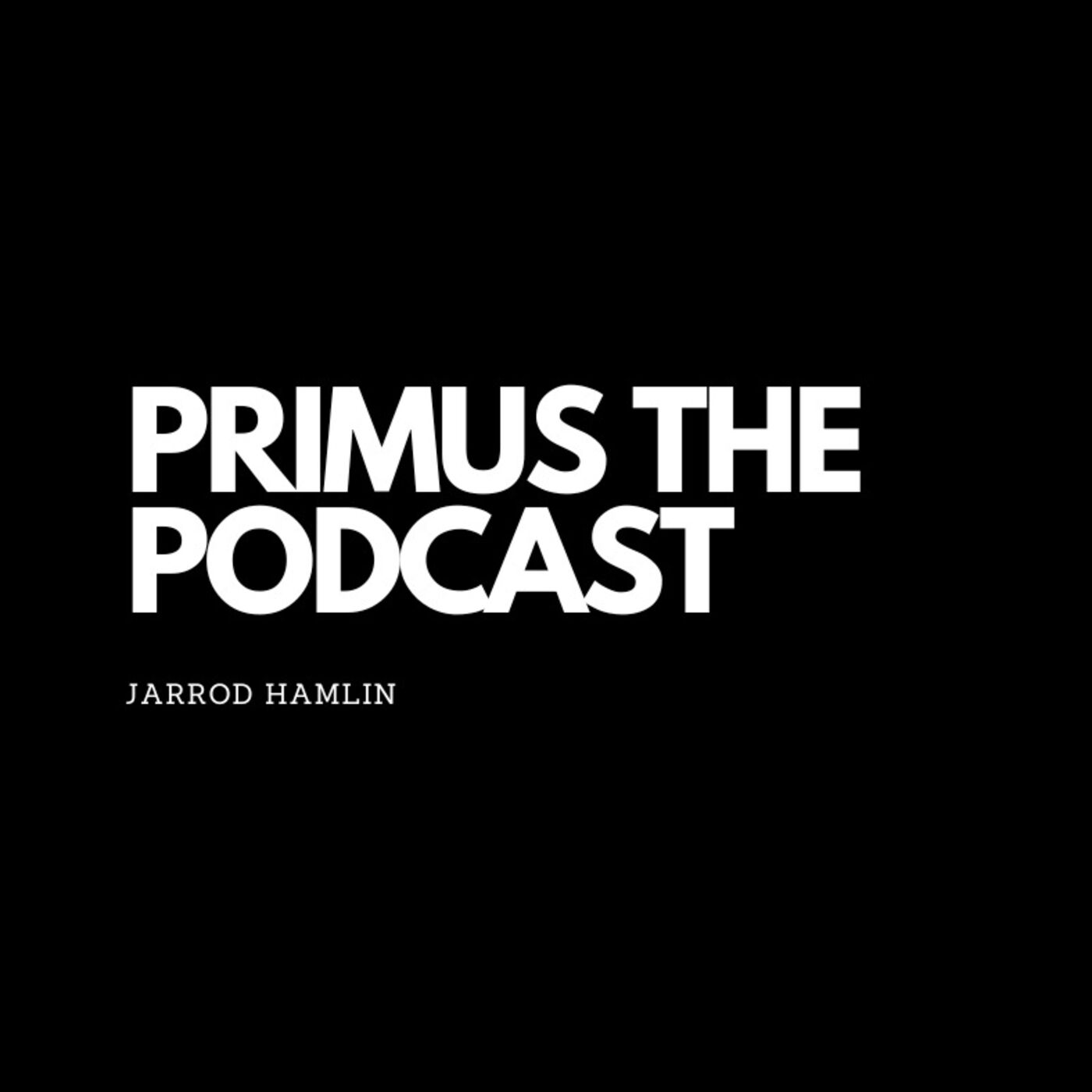 Primus The Podcast podcast artwork
