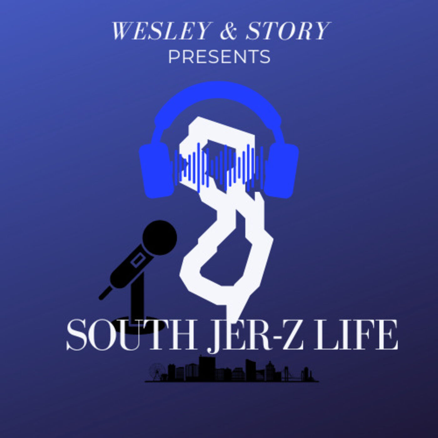 SOUTH JER-Z LIFE PODCAST