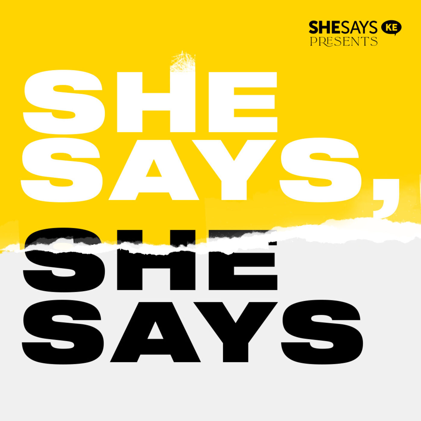 She Says, She Says Podcast