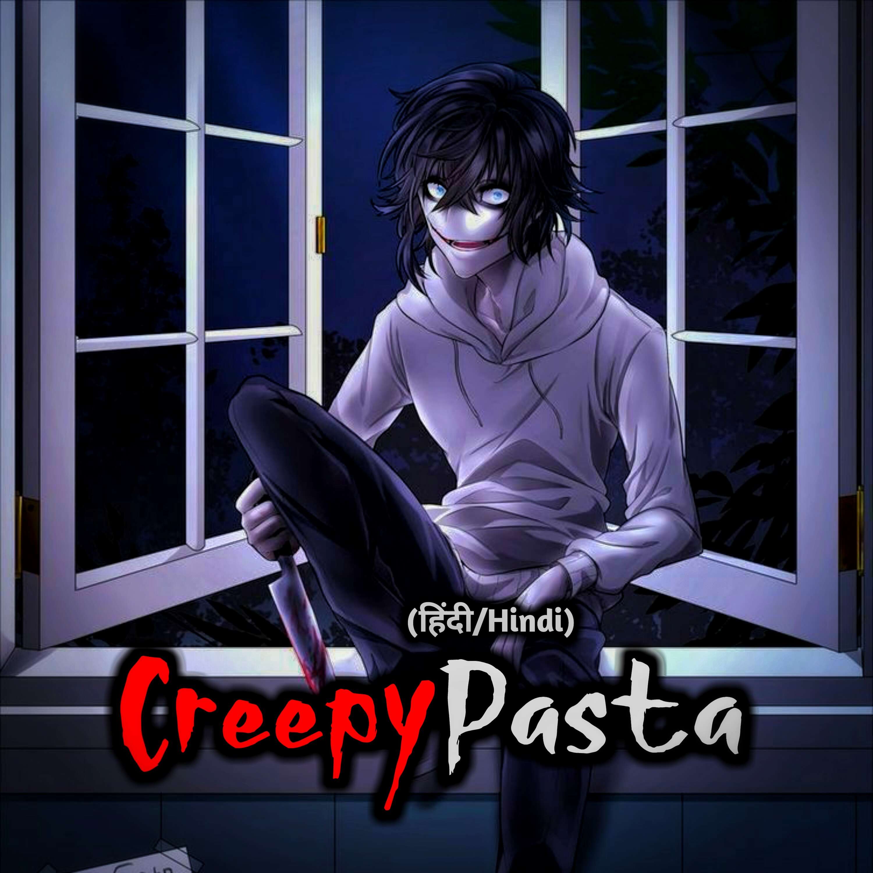 CreepyPasta (हिंदी) podcast artwork