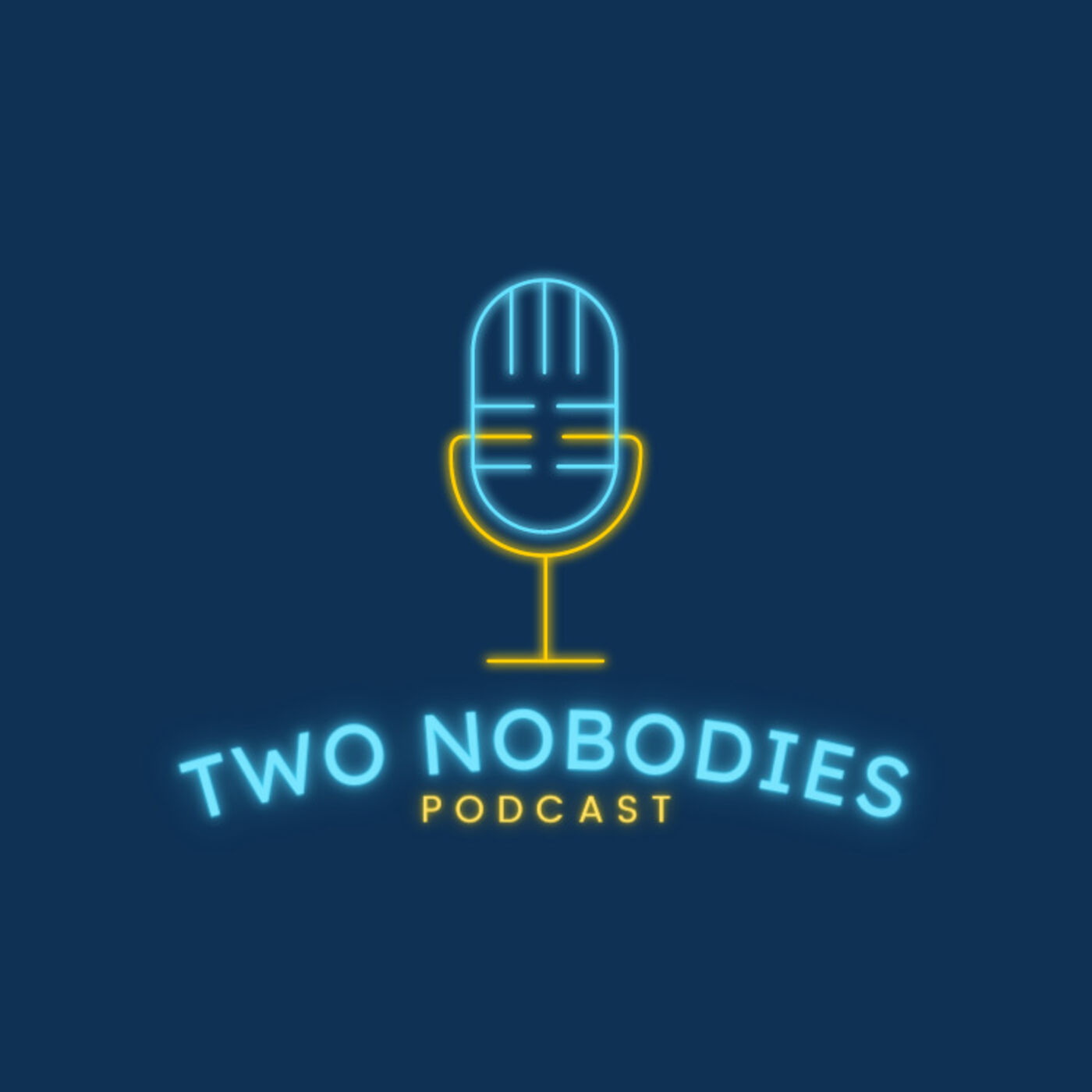 Two Nobodies Podcast