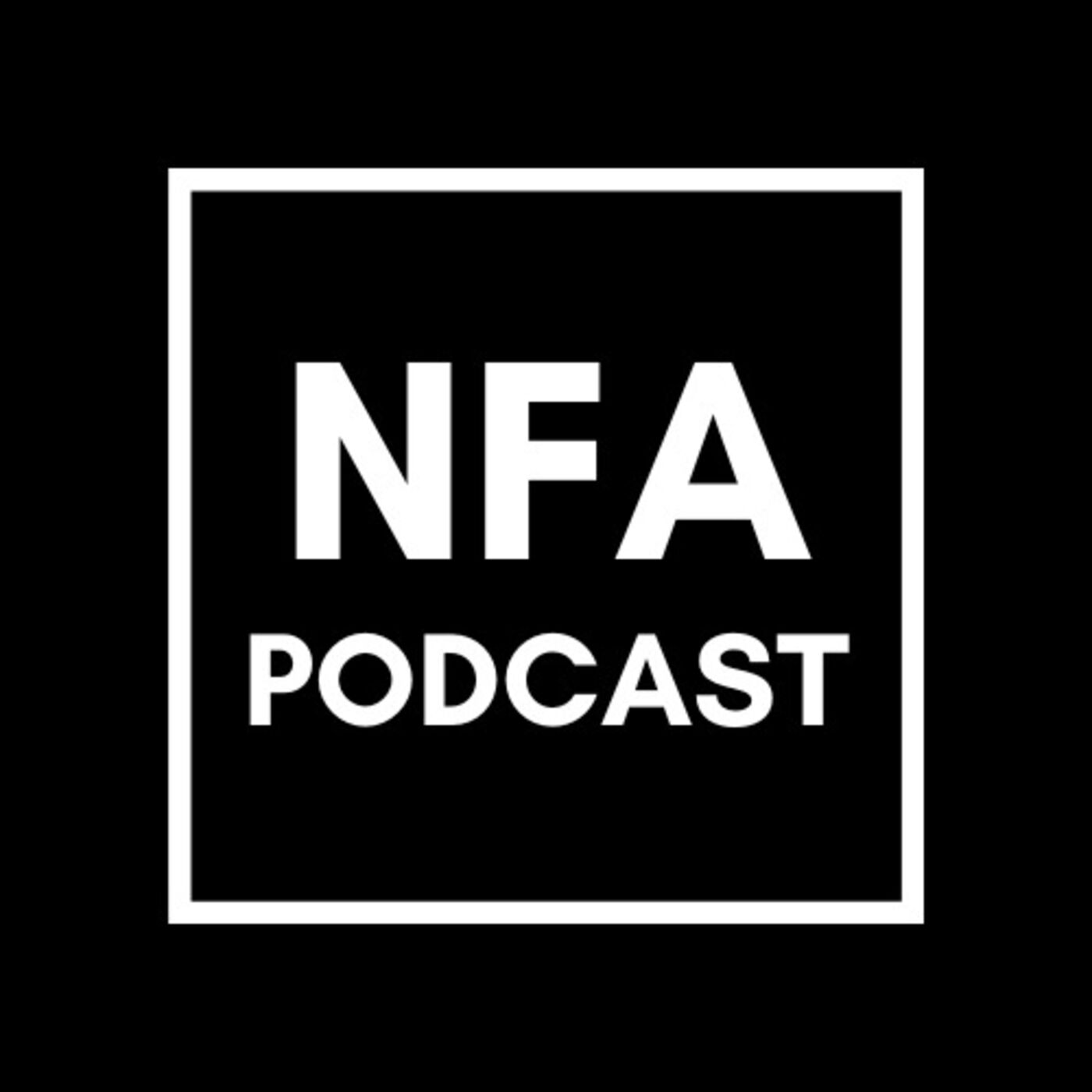 NFA Podcast podcast artwork