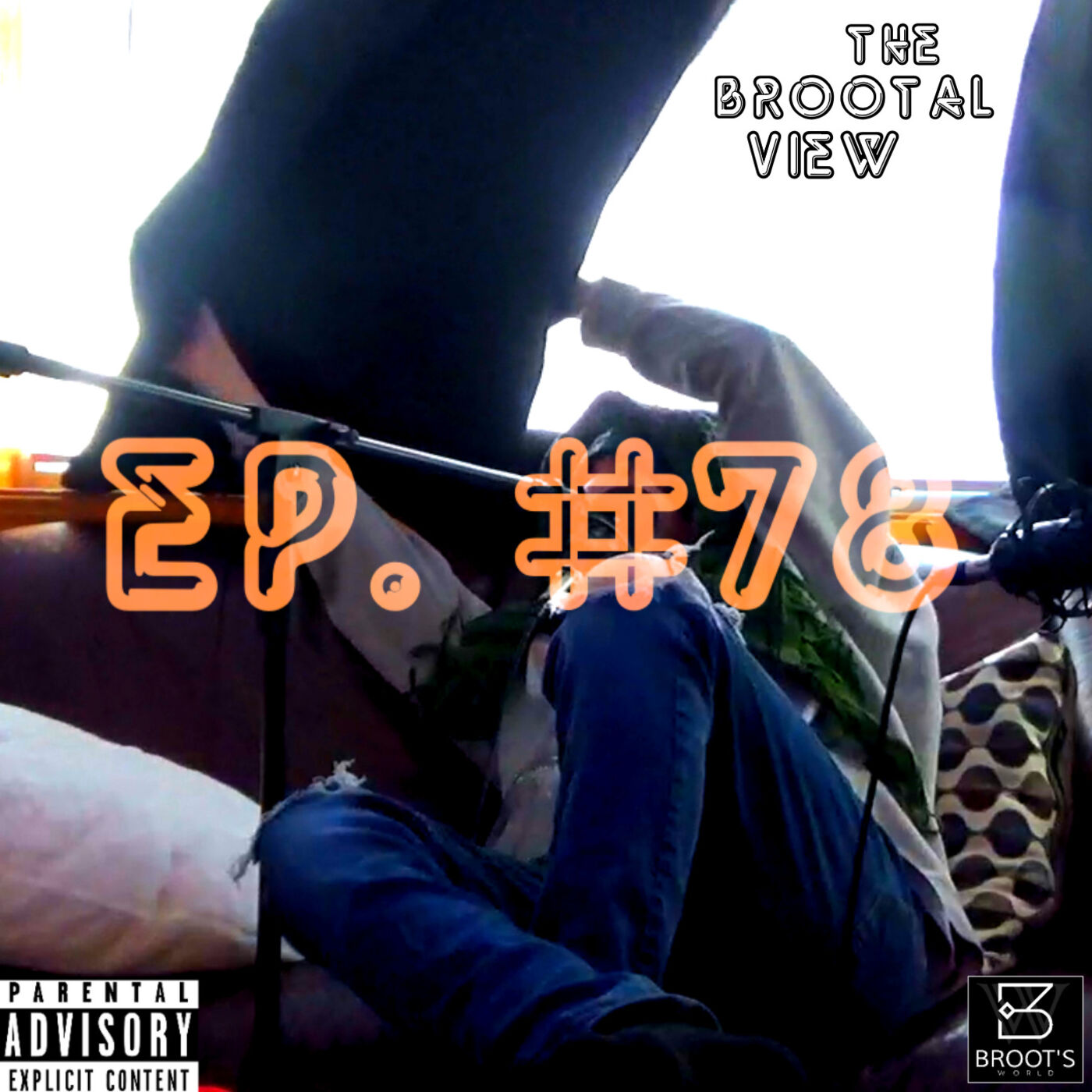 The BROOTal View Podcast