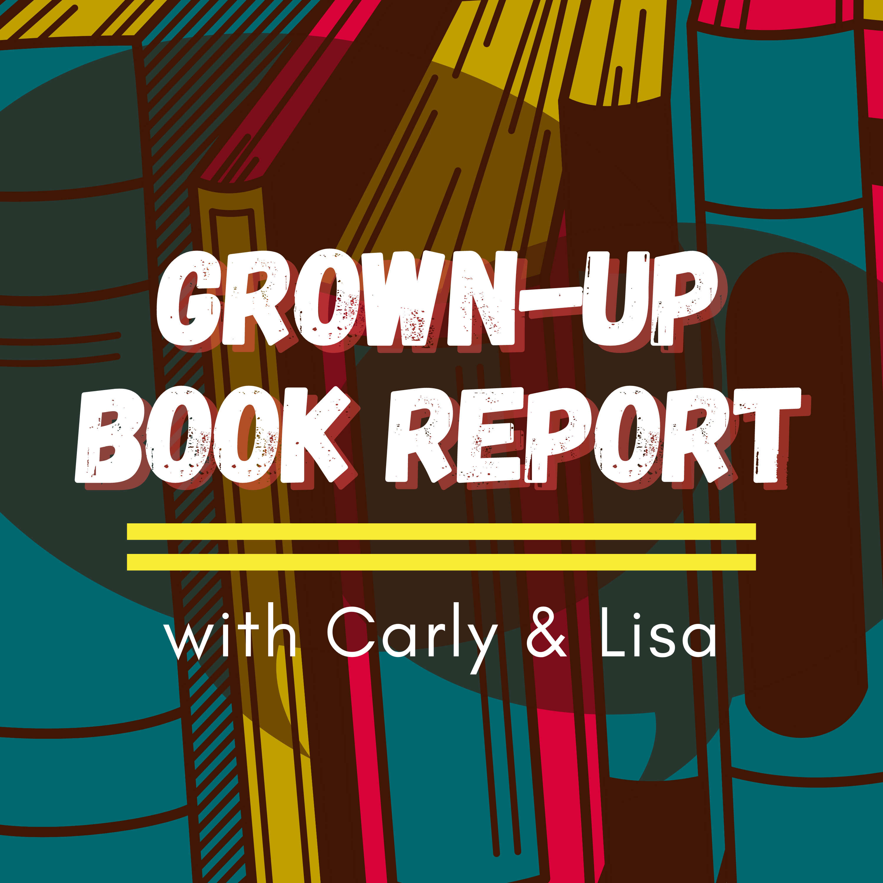 Grown-Up Book Report cover art