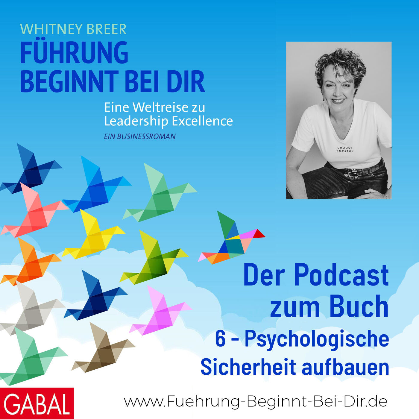 Führung beginnt bei Dir - Der Podcast zum Buch