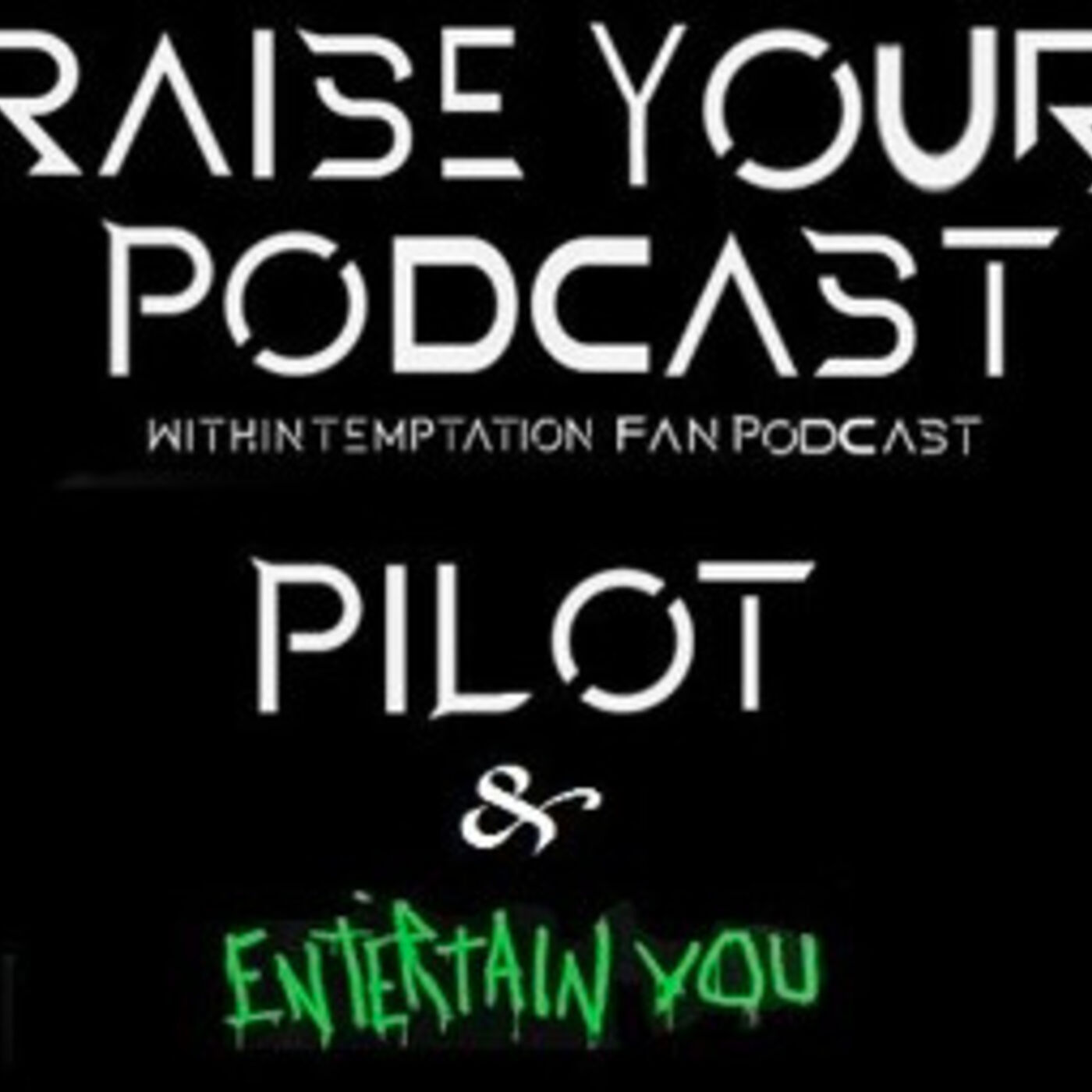 Raise Your Podcast
