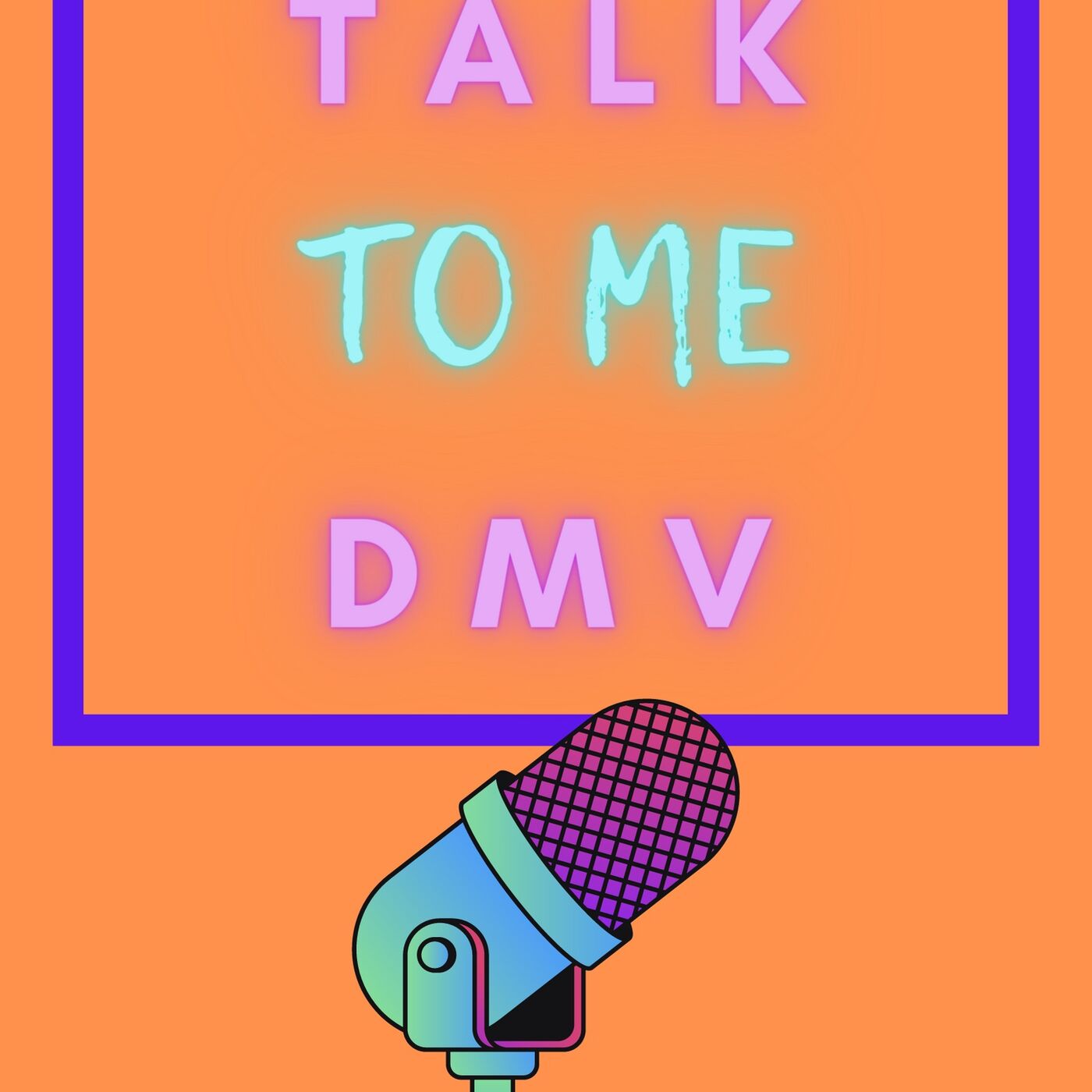 Talk To Me DMV
