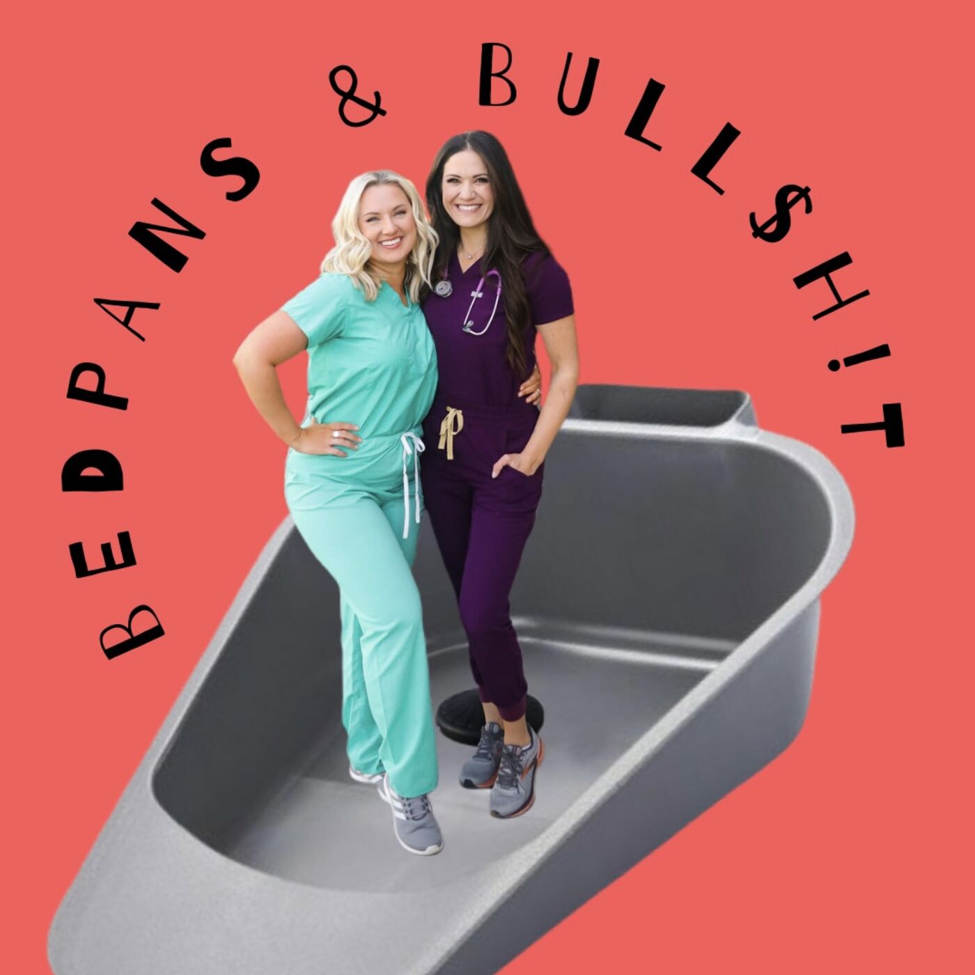 Bedpans & Bull$h!t