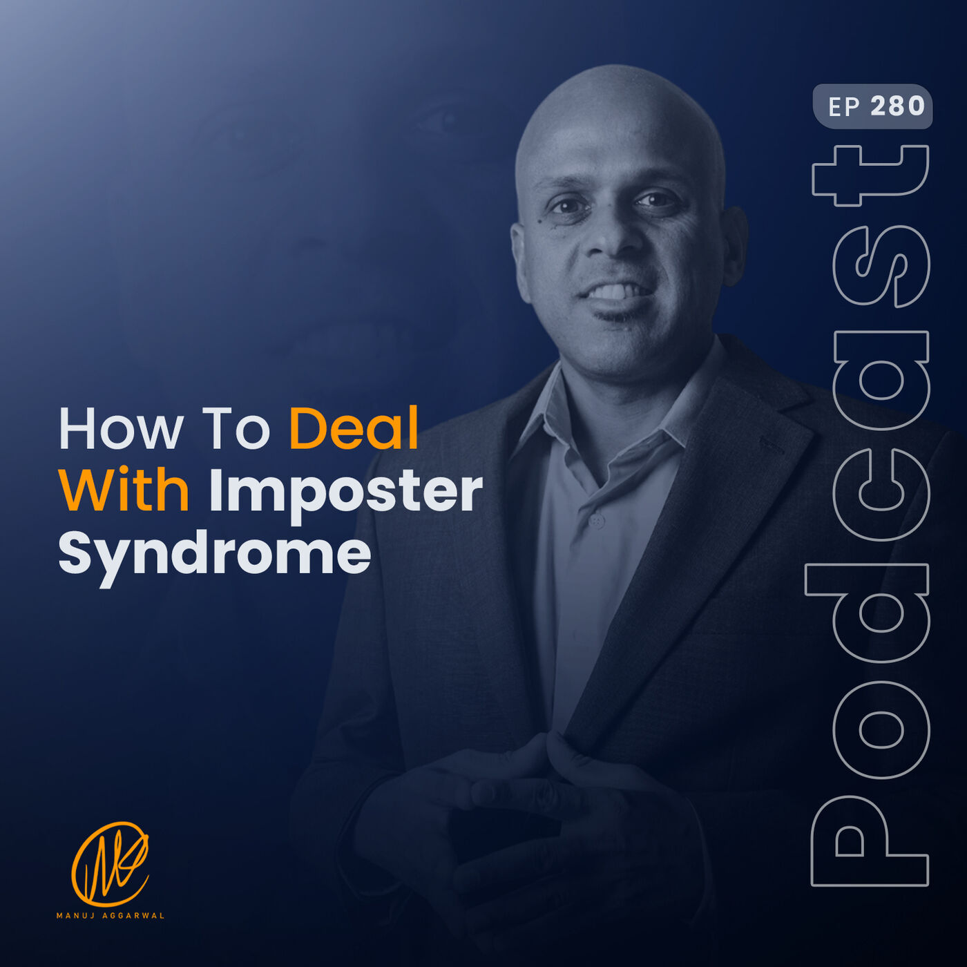 280 How To Deal With Imposter Syndrome? Bootstrapping Your Dreams