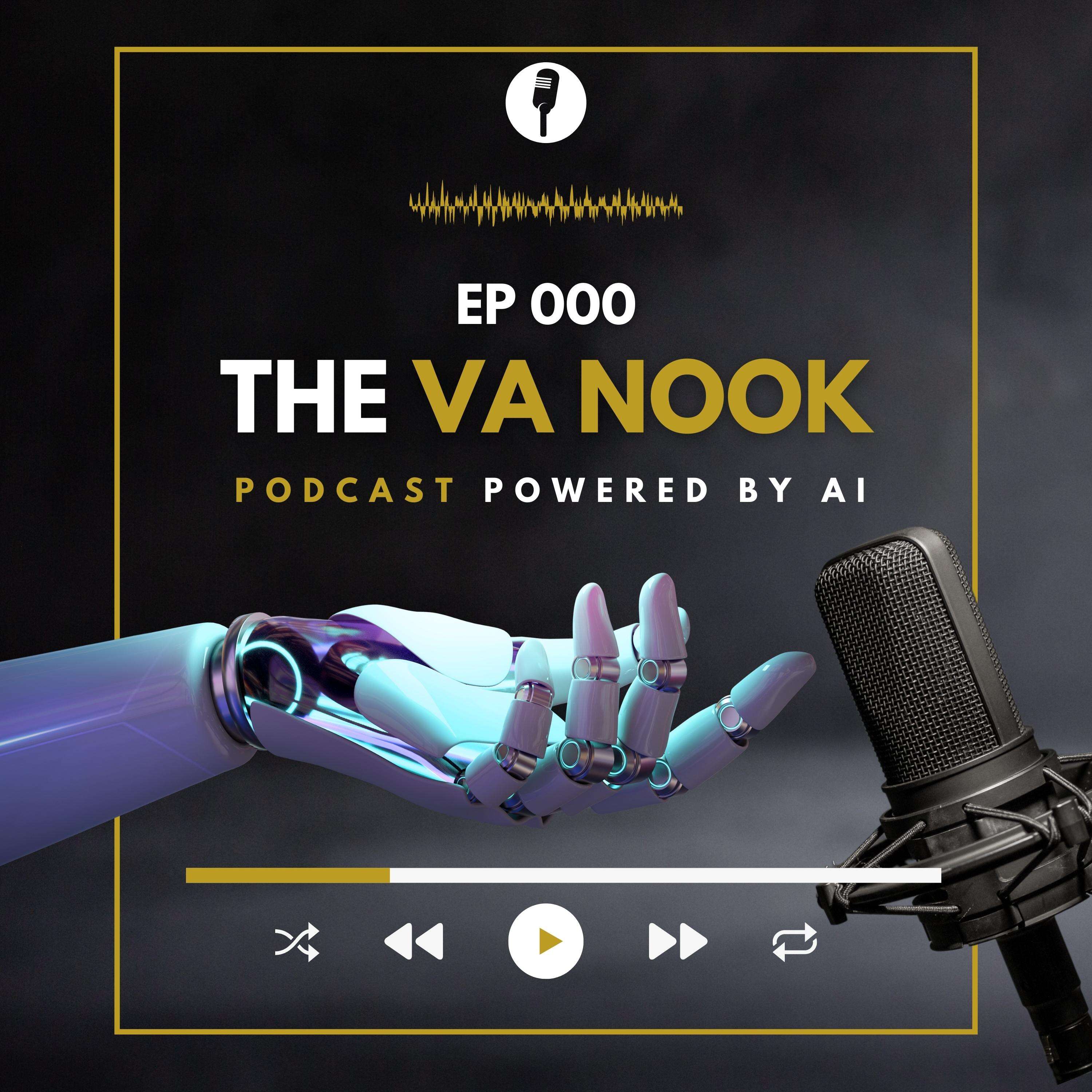 The VA Nook Podcast: A Podcast Powered by AI