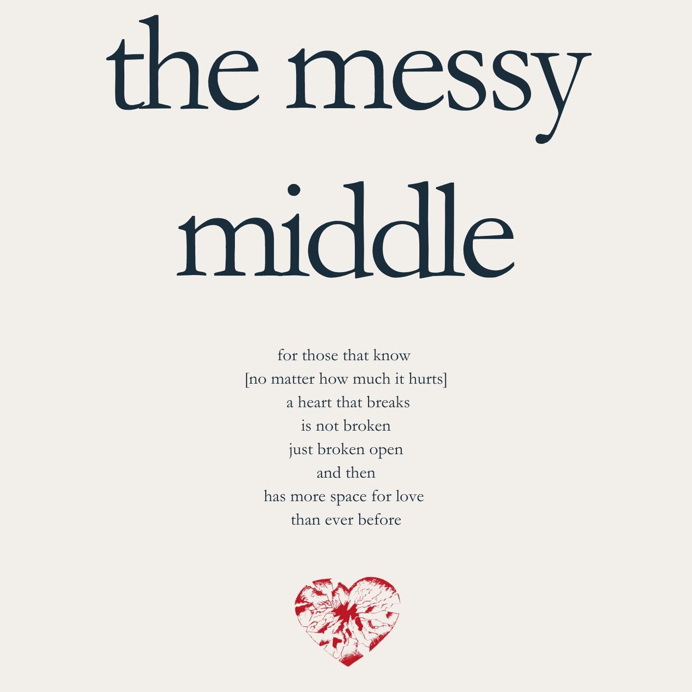 The Messy Middle