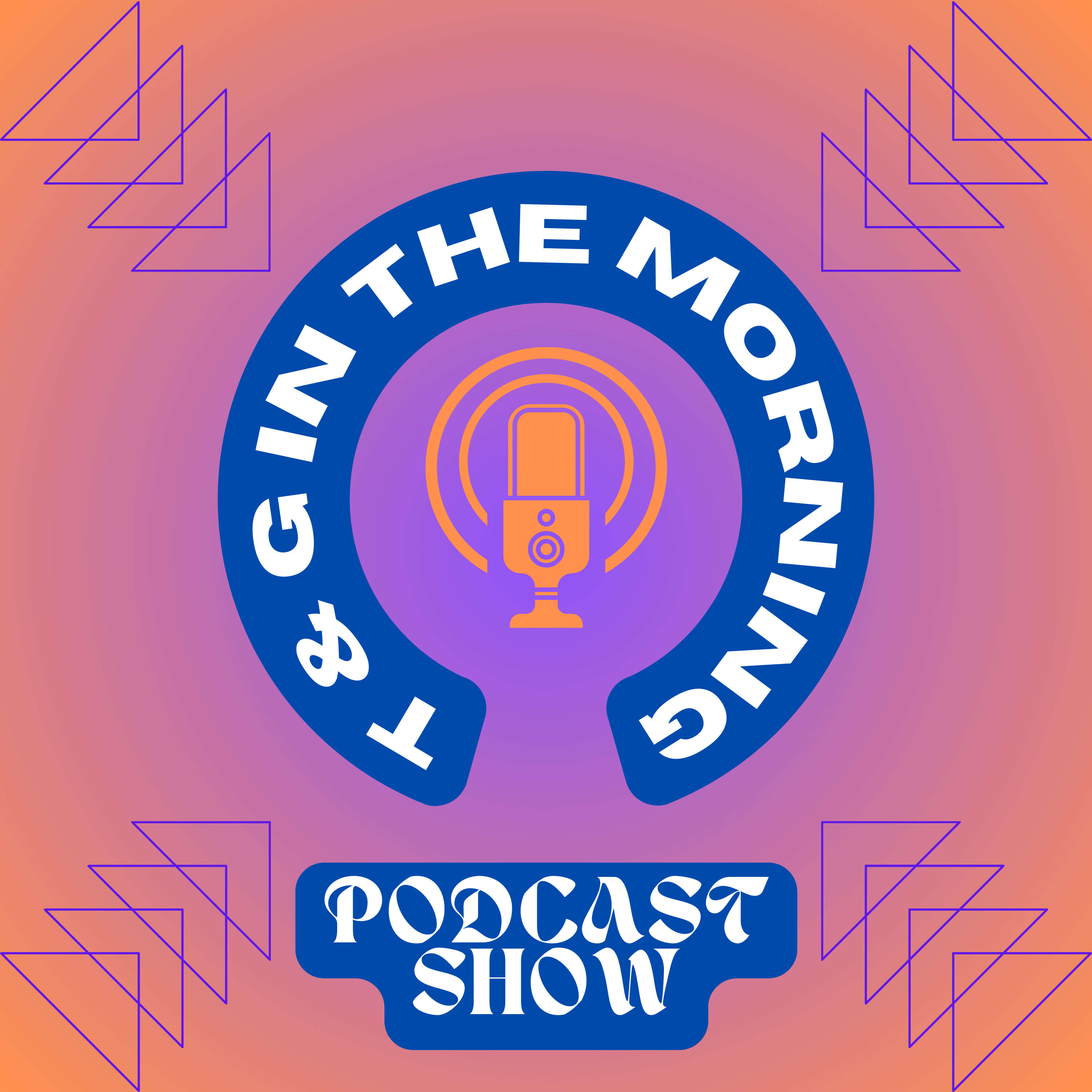 T&G In The Morning podcast artwork