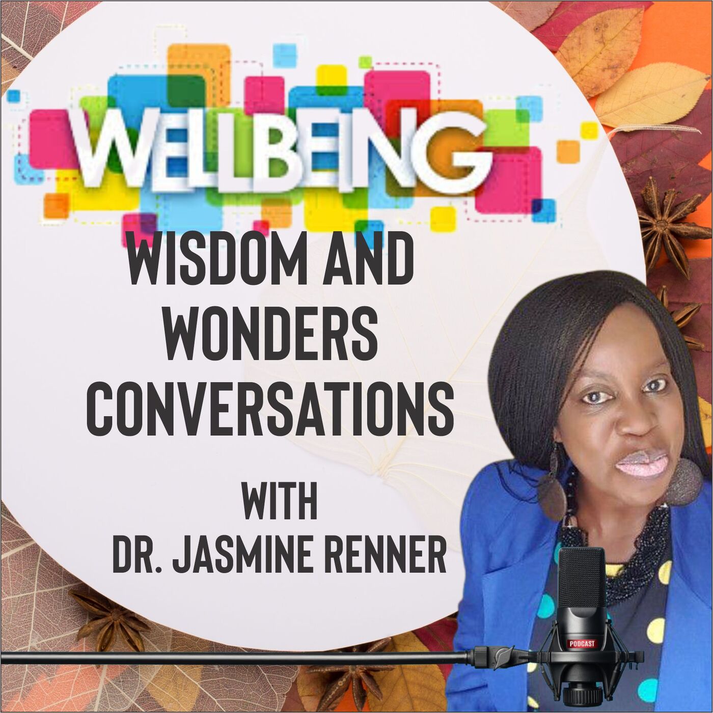 Wellbeing, Wisdom and Wonders Conversations