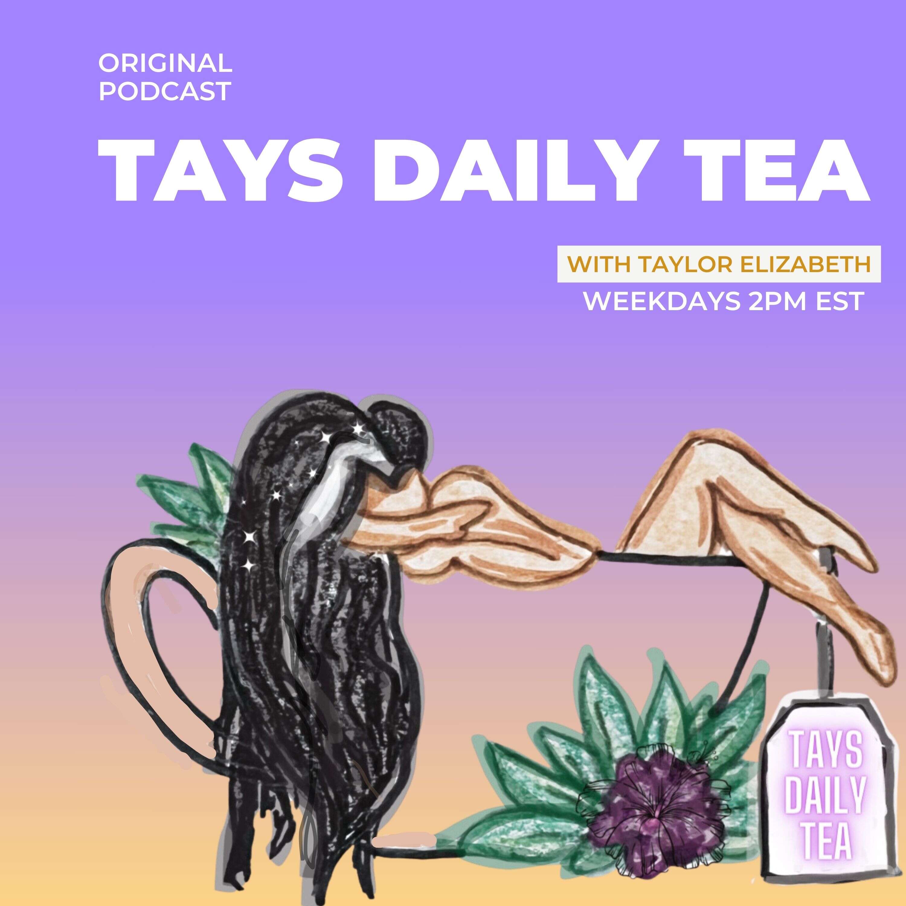 Tays Daily Tea podcast artwork