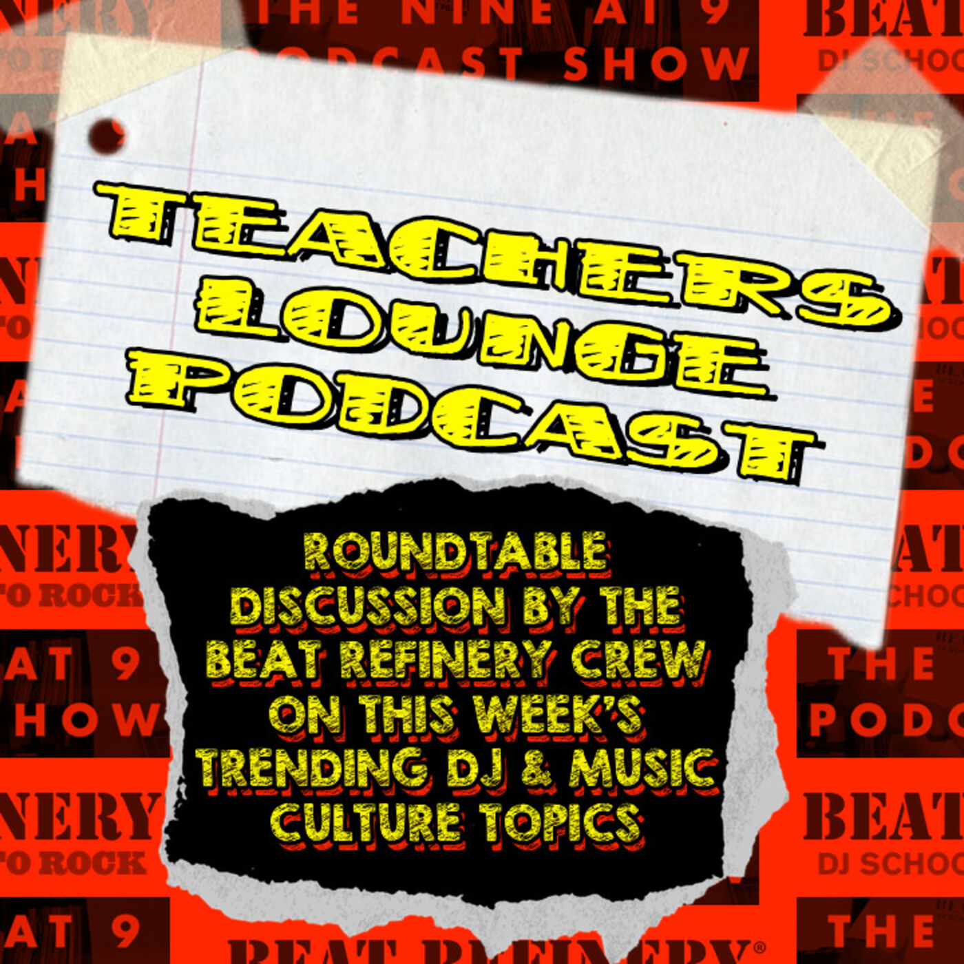 The Teachers Lounge DJ Podcast