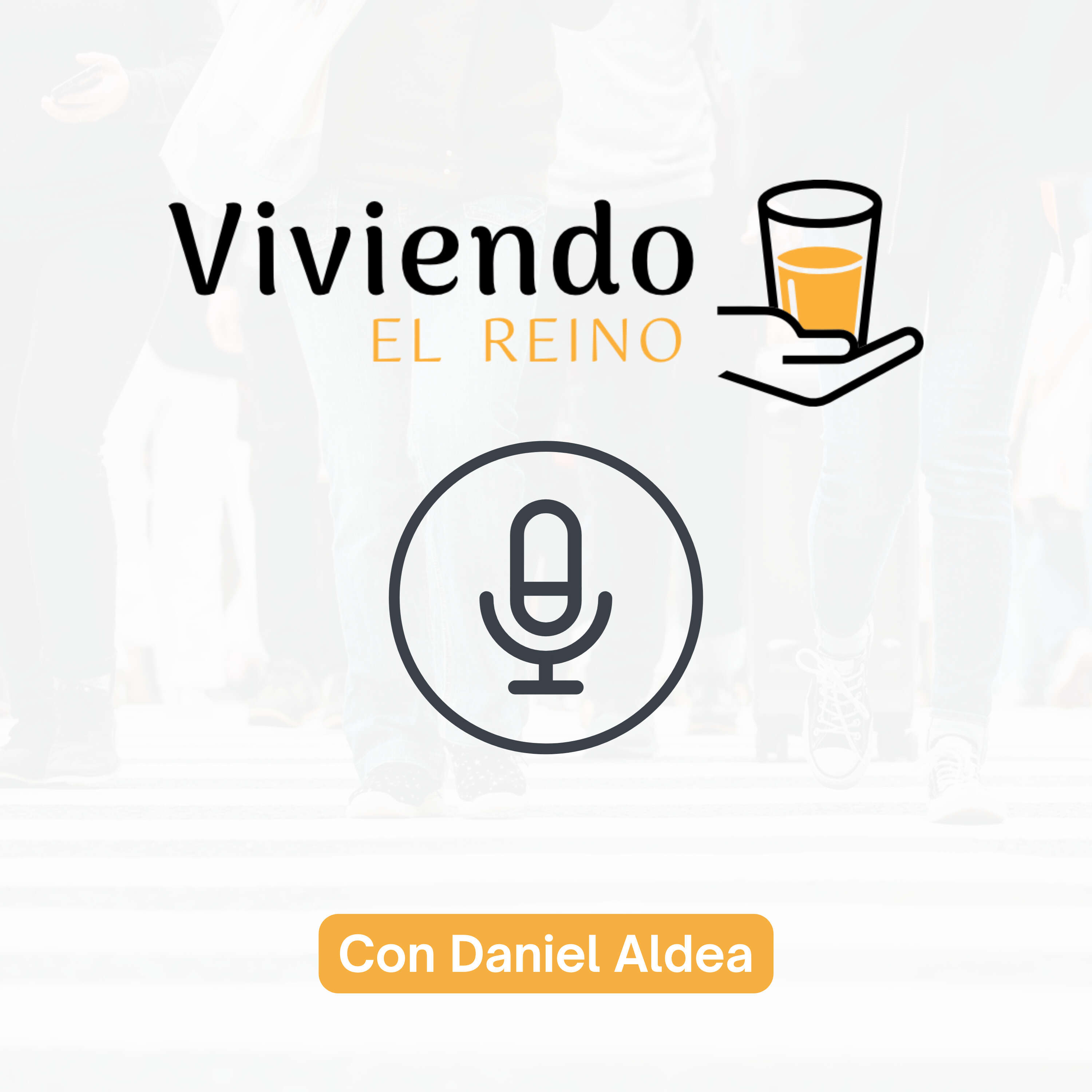 Viviendo el Reino