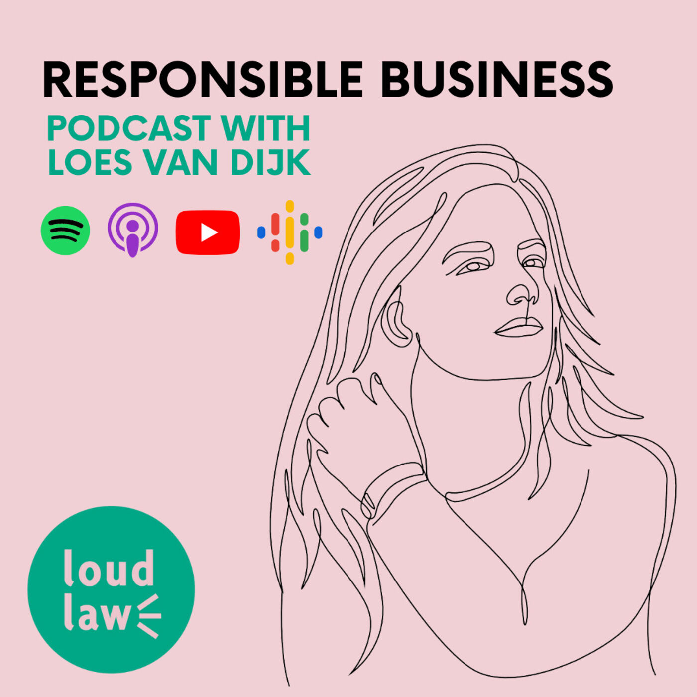 Responsible Business Podcast with LoudLaw